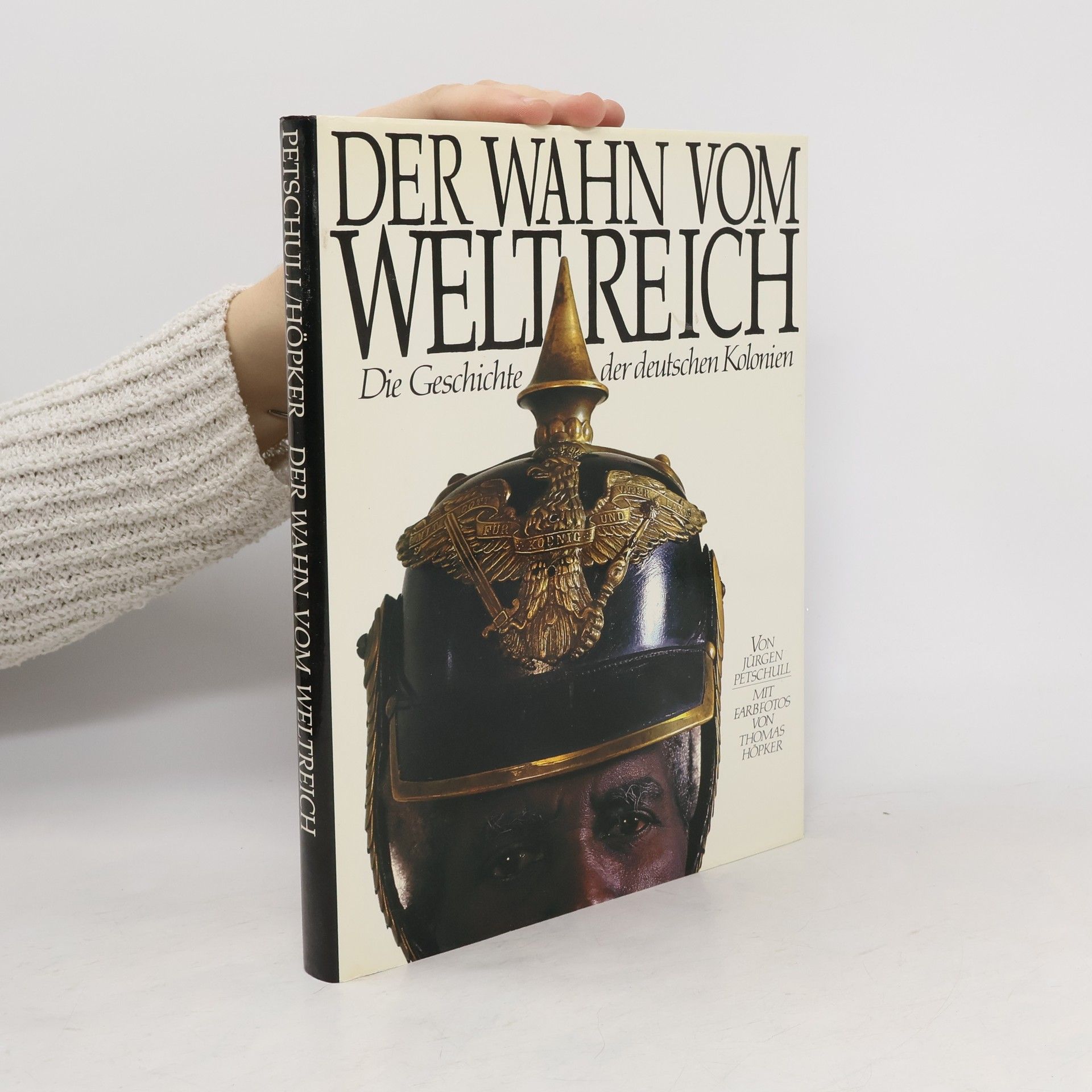 Jürgen Petschull Der Wahn vom Weltreich