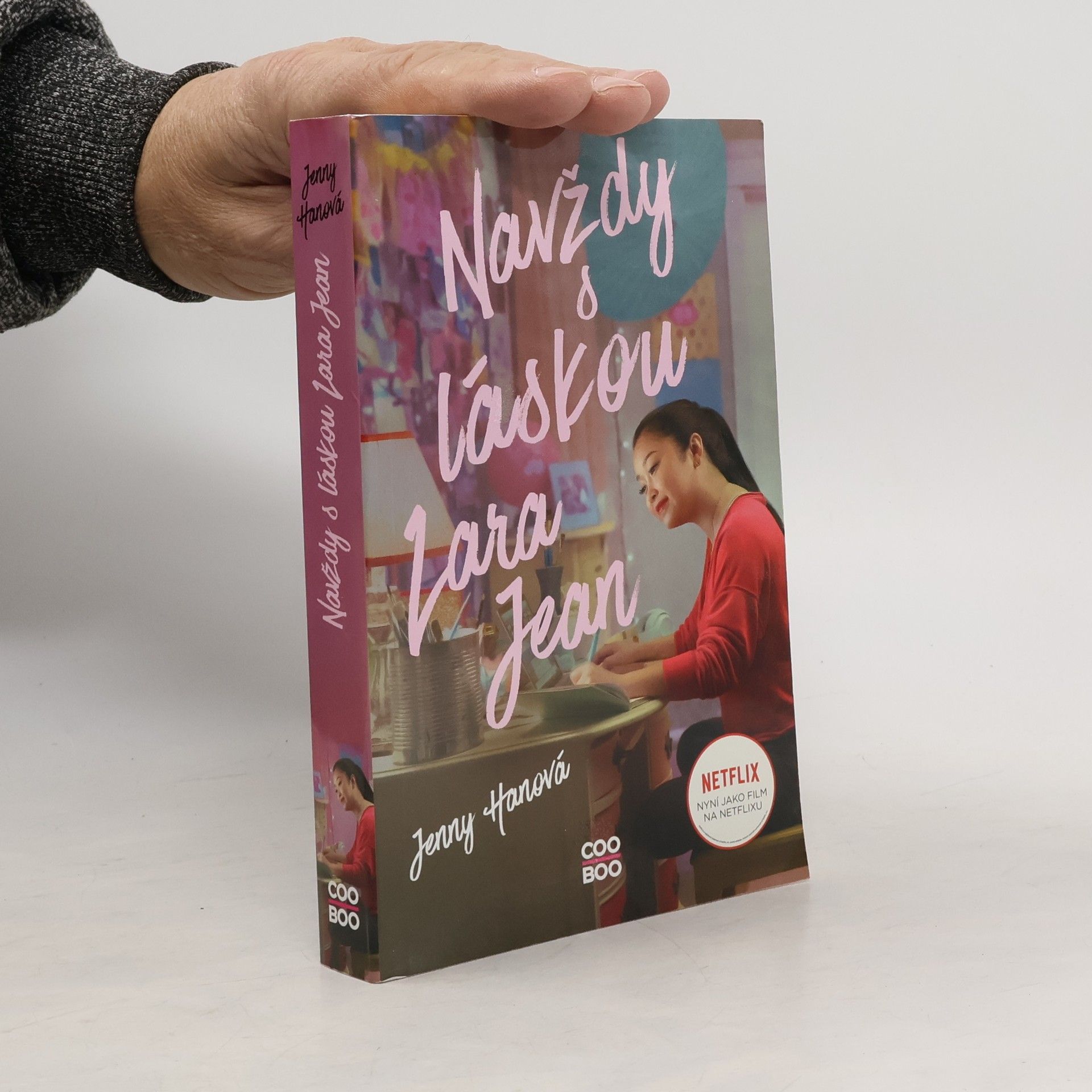 Jenny Han Navždy s láskou Lara Jean