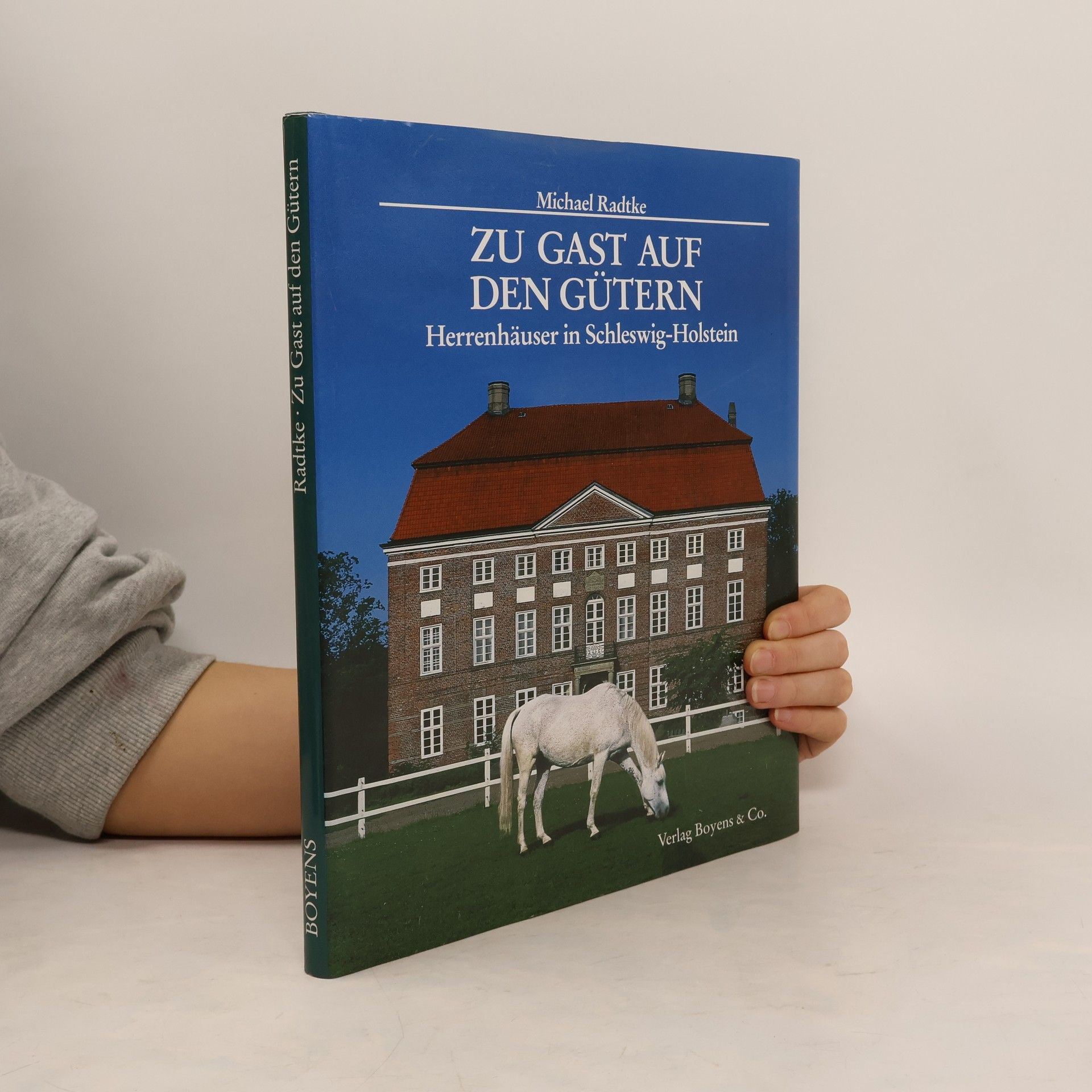 Michael Radtke Zu Gast auf den Gütern
