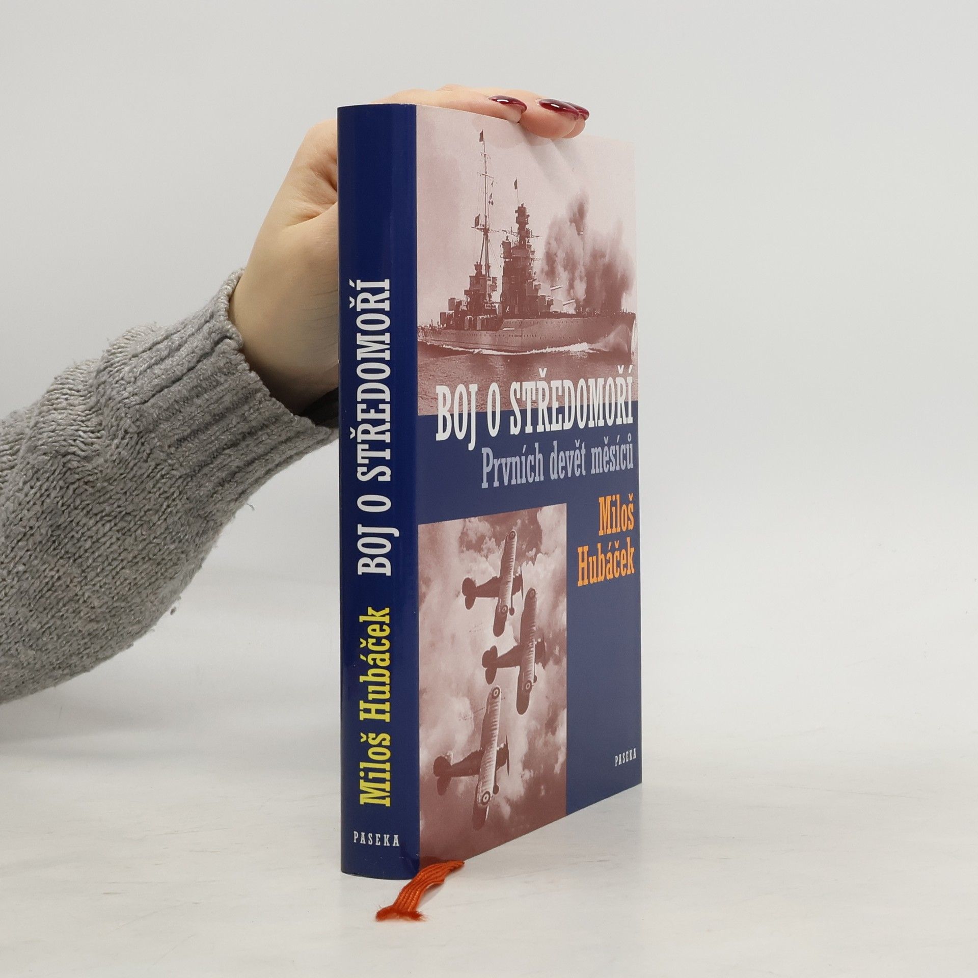 Miloš Hubáček Boj o Středomoří : prvních devět měsíců