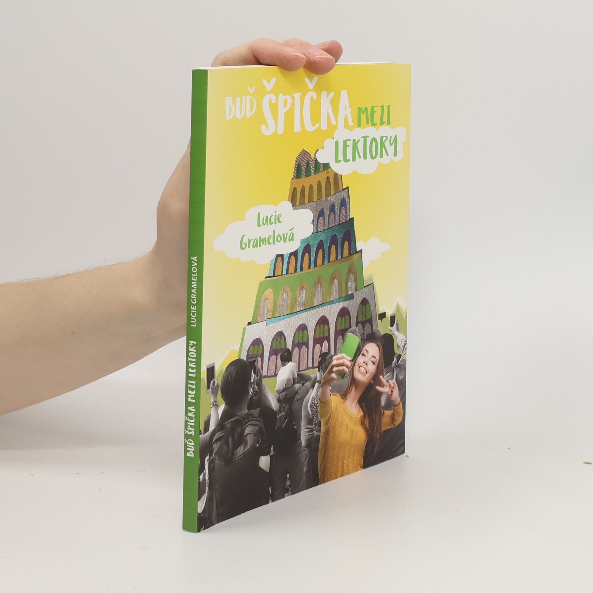 Lucie Gramelová Buď špička mezi lektory