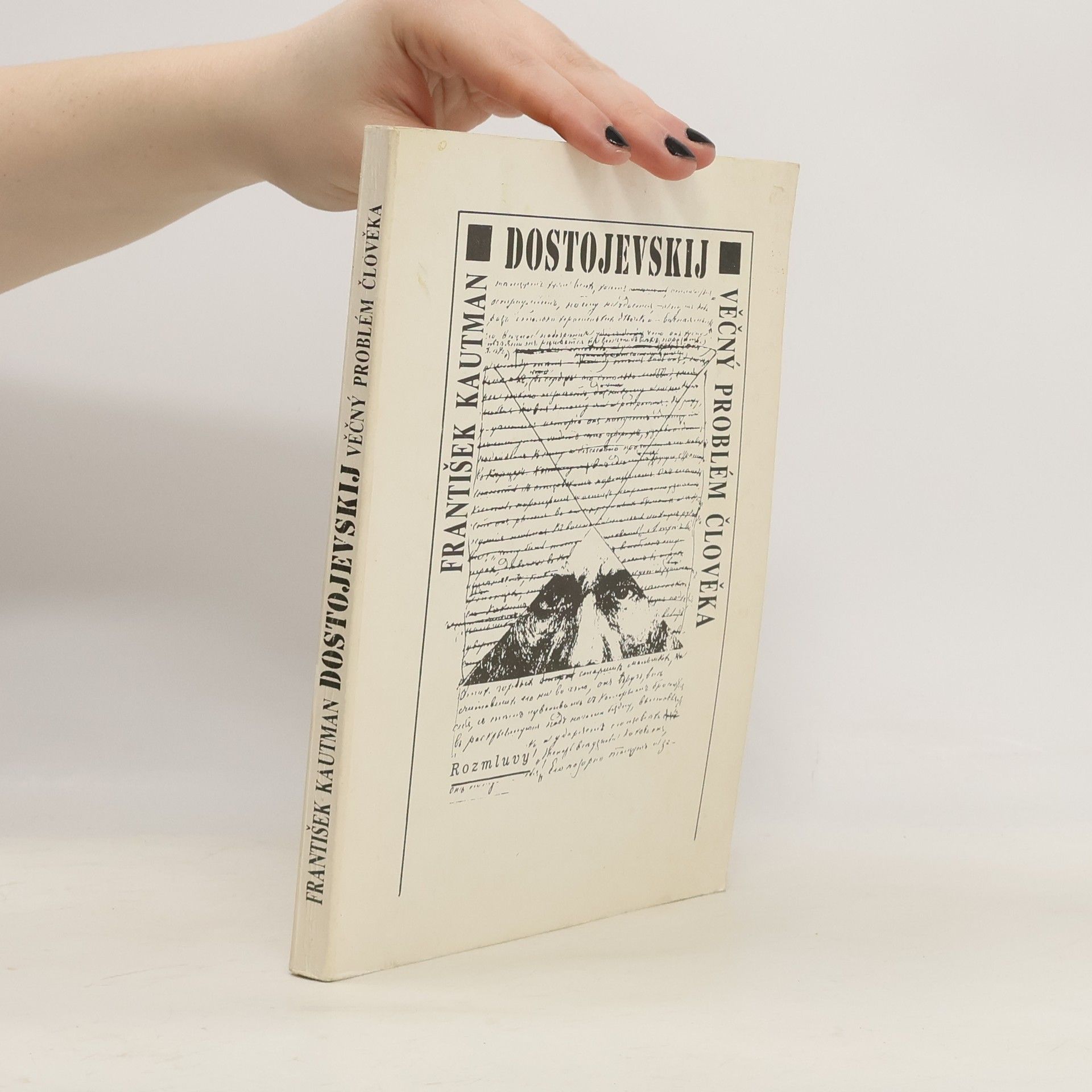 Dostojevskij. Věčný problém člověka
