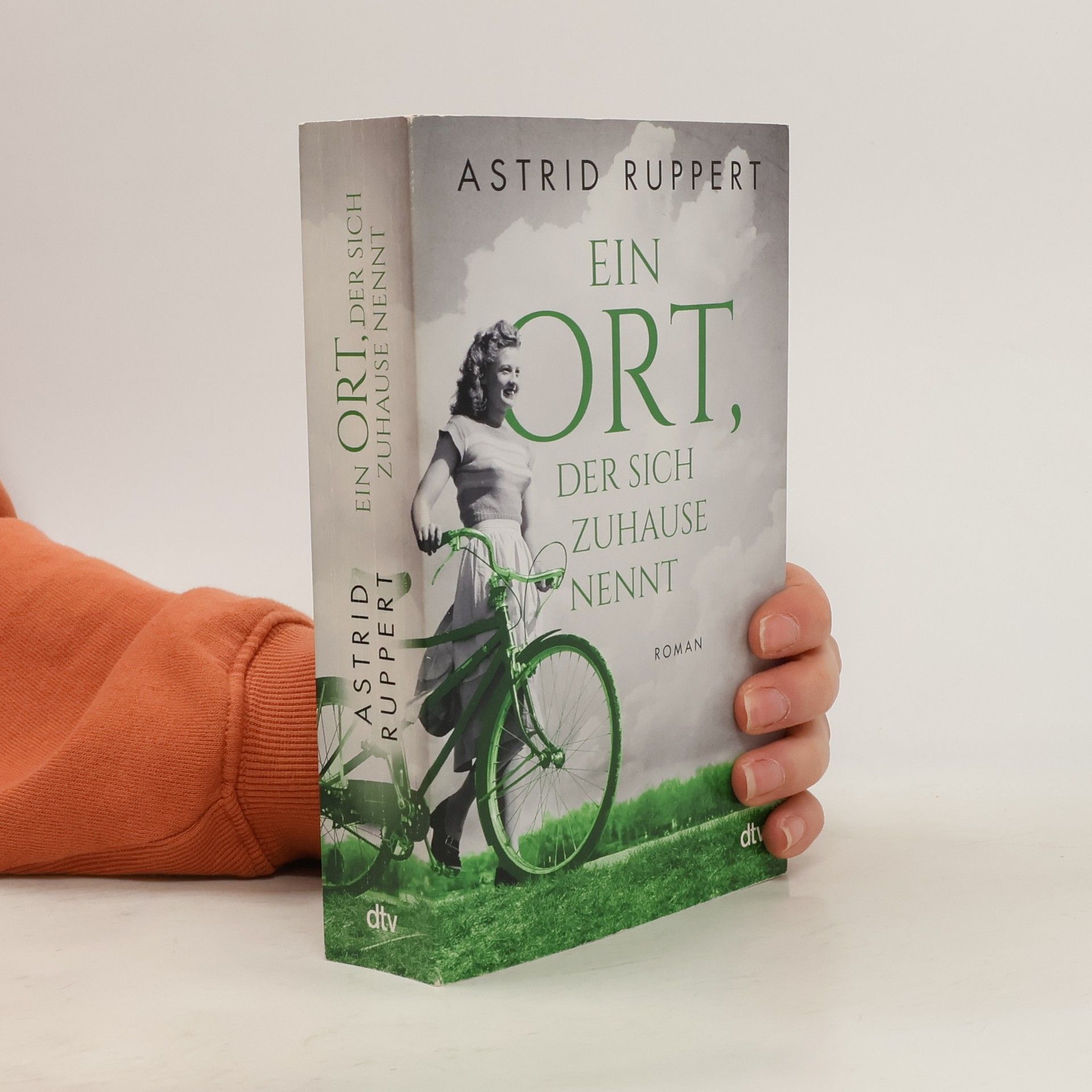 Astrid Ruppert Ein Ort, der sich Zuhause nennt