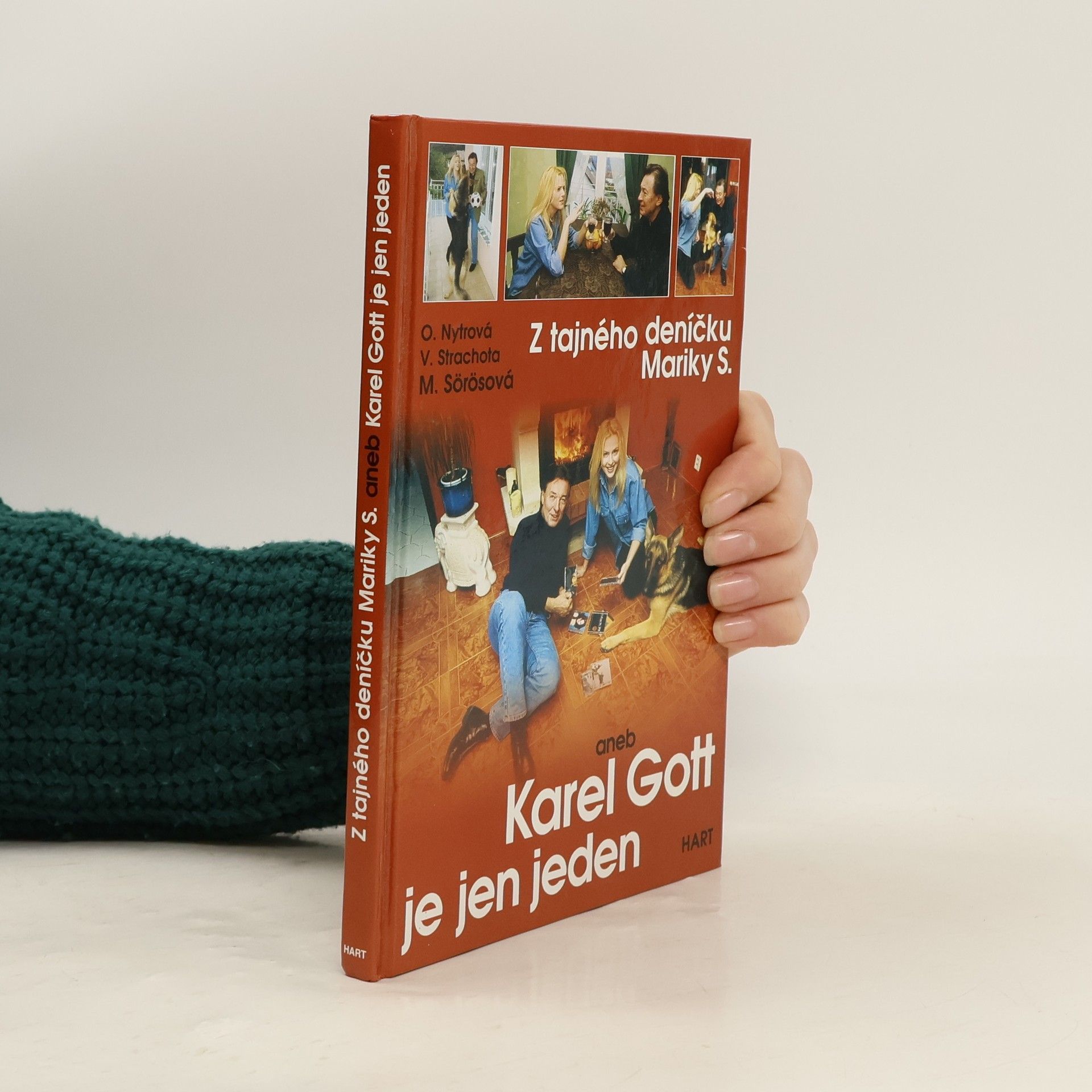 Olga Nytrová Z tajného deníku Mariky S. aneb Karel Gott je..