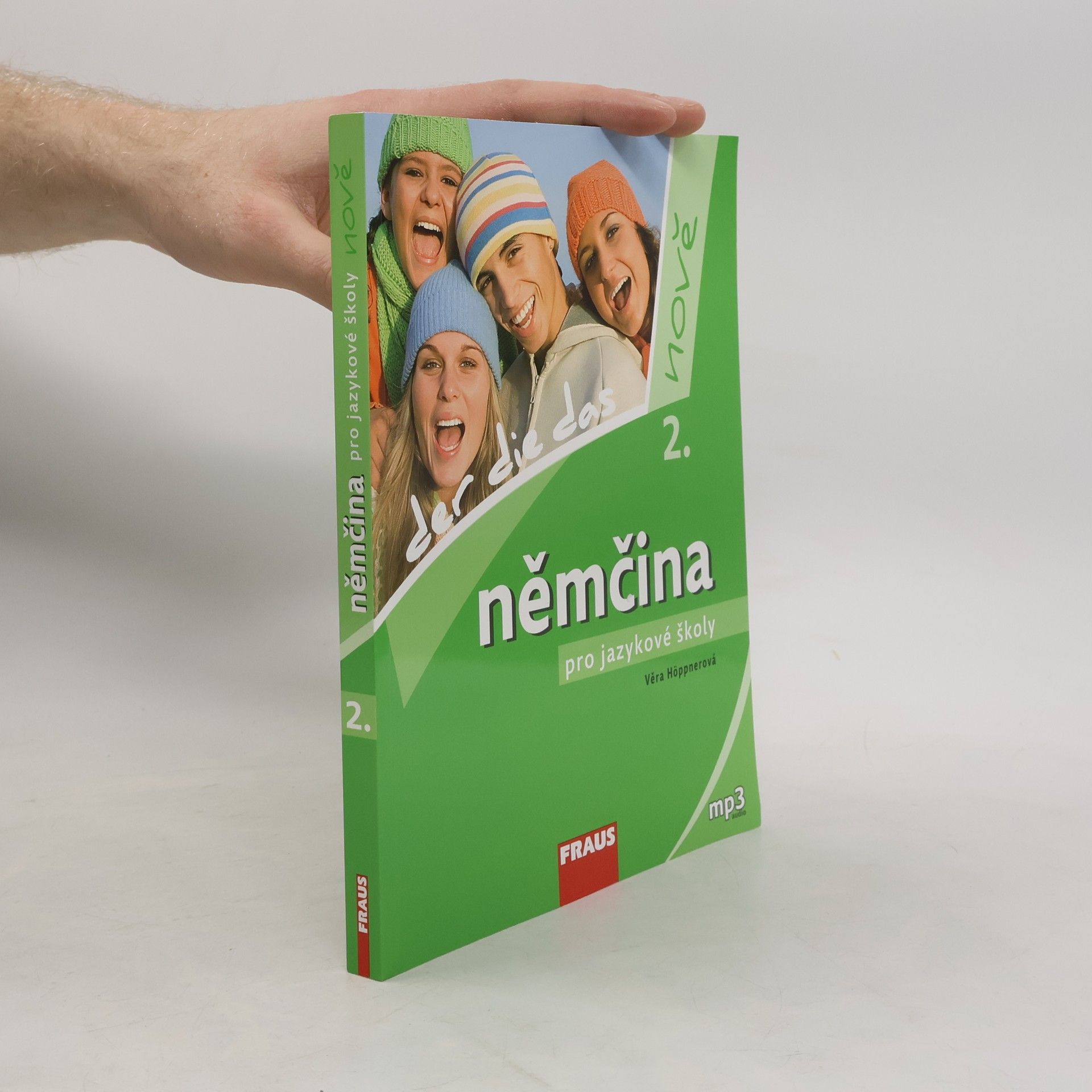 Věra Höppnerová Němčina pro jazykové školy nově : der, die, das. 2.