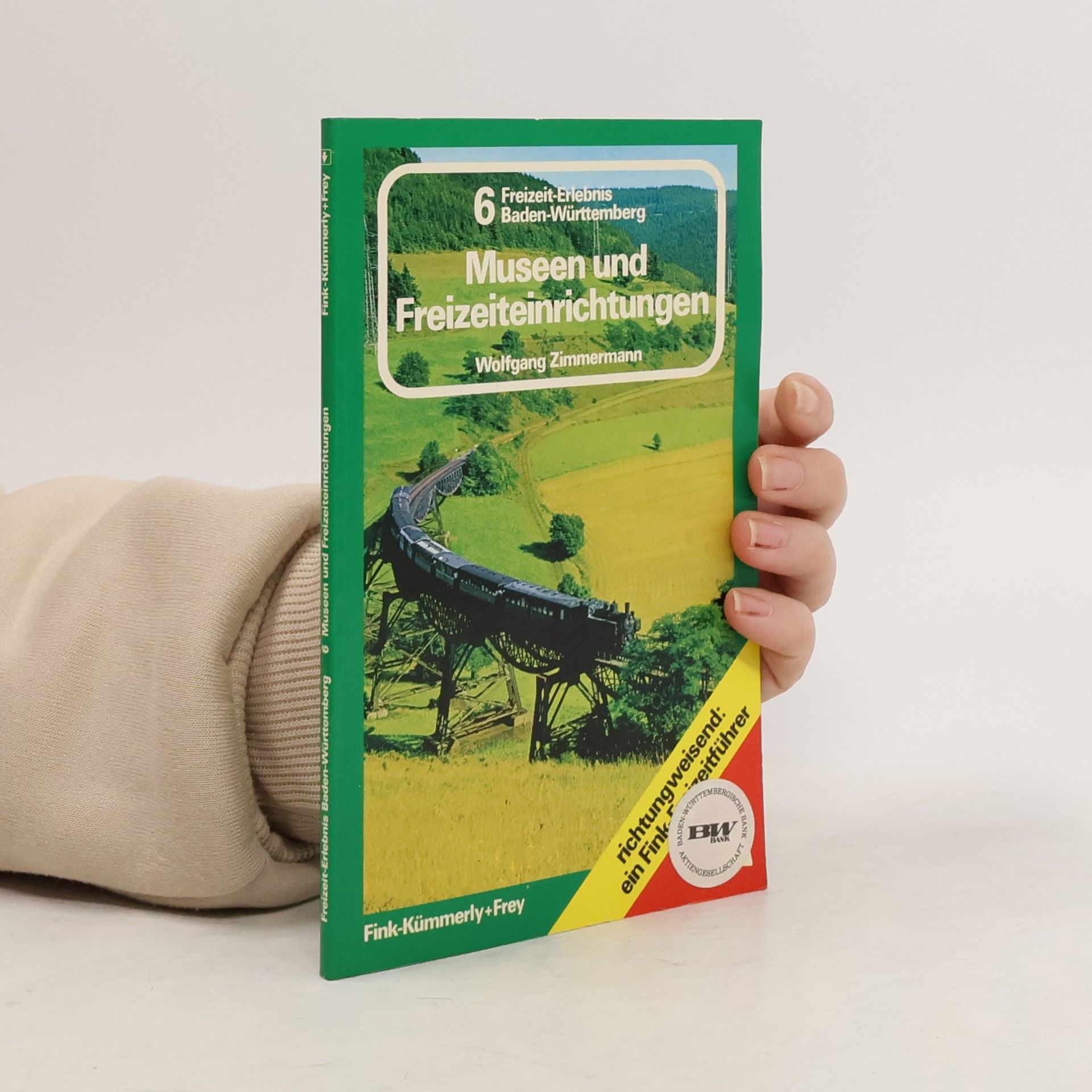 Freizeit-Erlebnis Baden-Württemberg - 6: Museen und Freizeiteinrichtungen