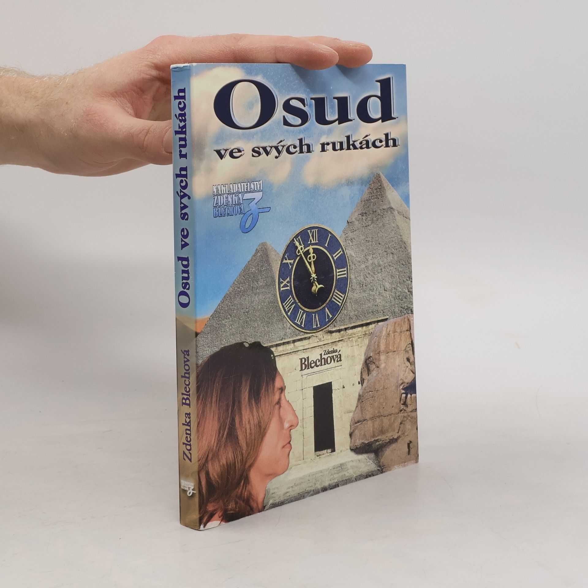 Zdenka Blechová Osud ve svých rukách