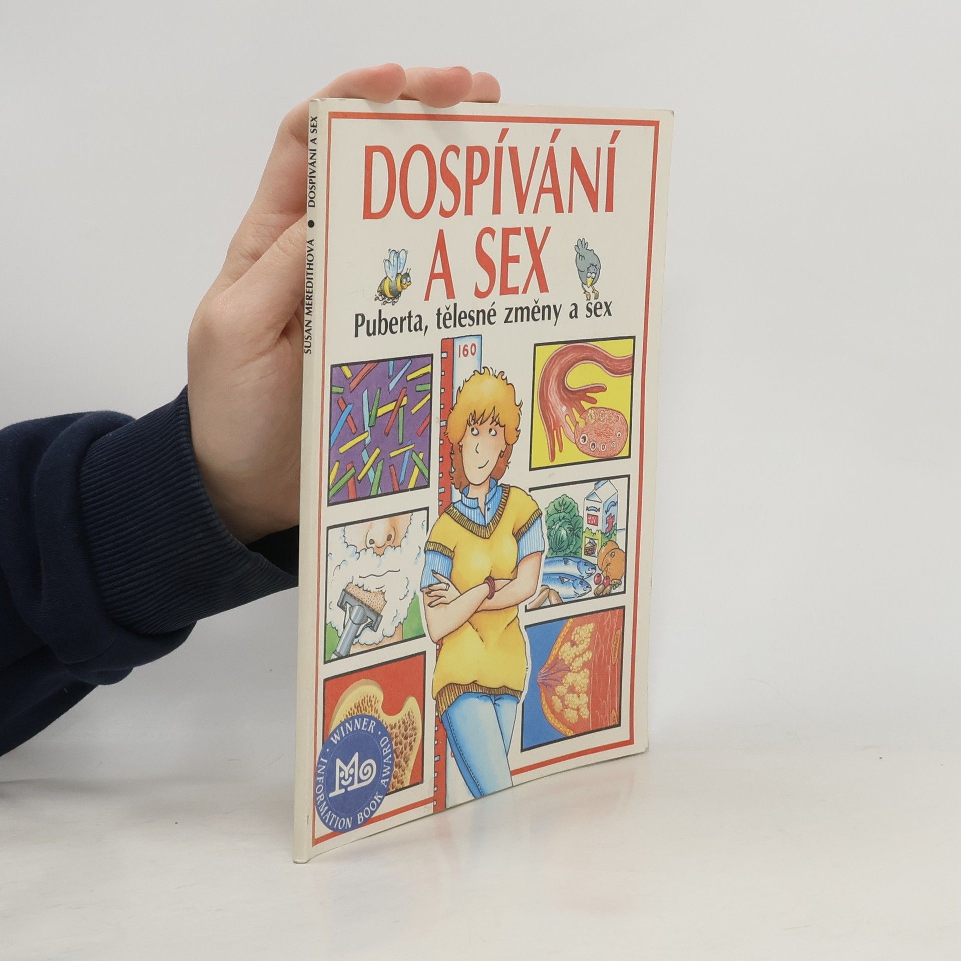 Dospívání a sex : Puberta, tělesné změny a sex