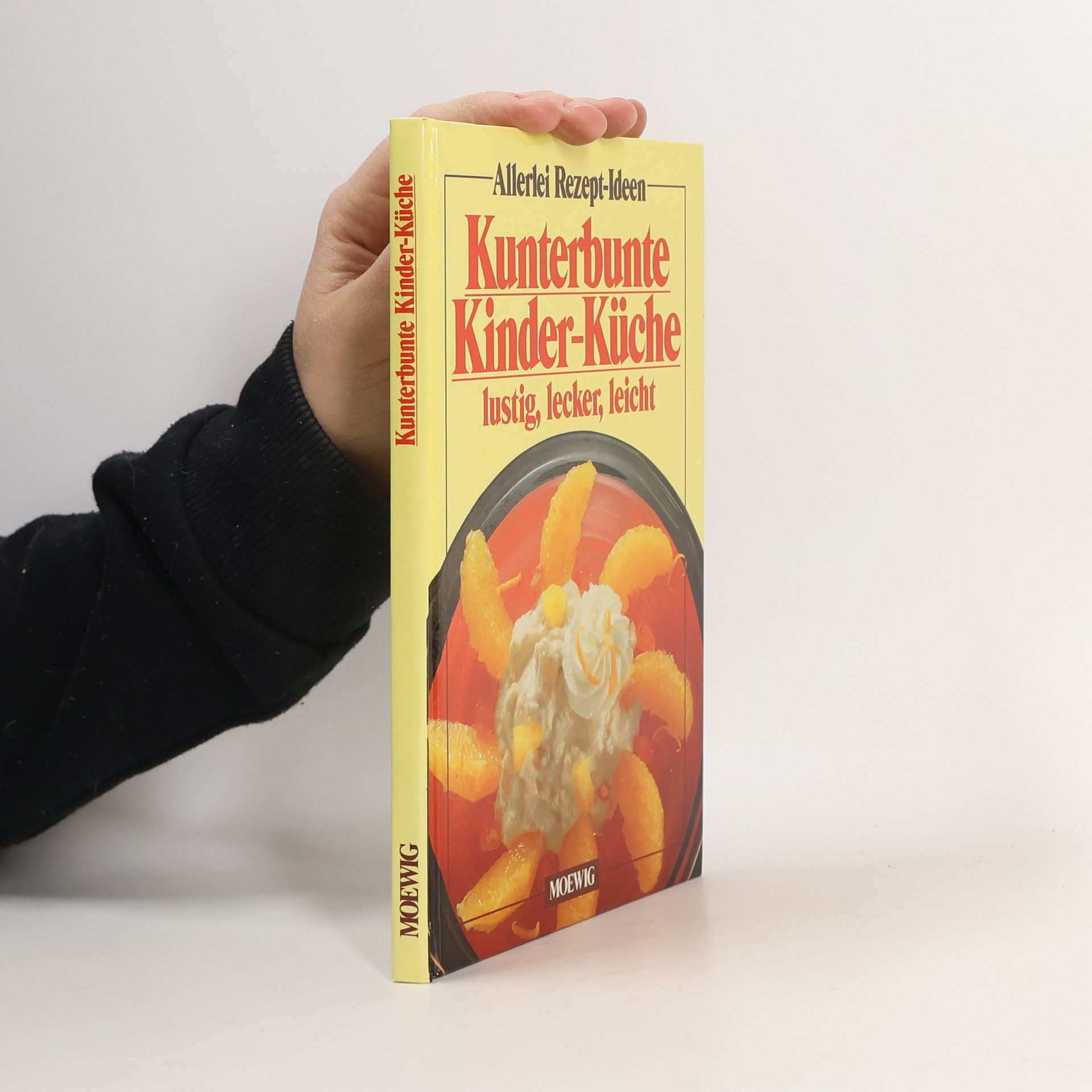 Hannelore Blohm Kunterbunte Kinder-Küche