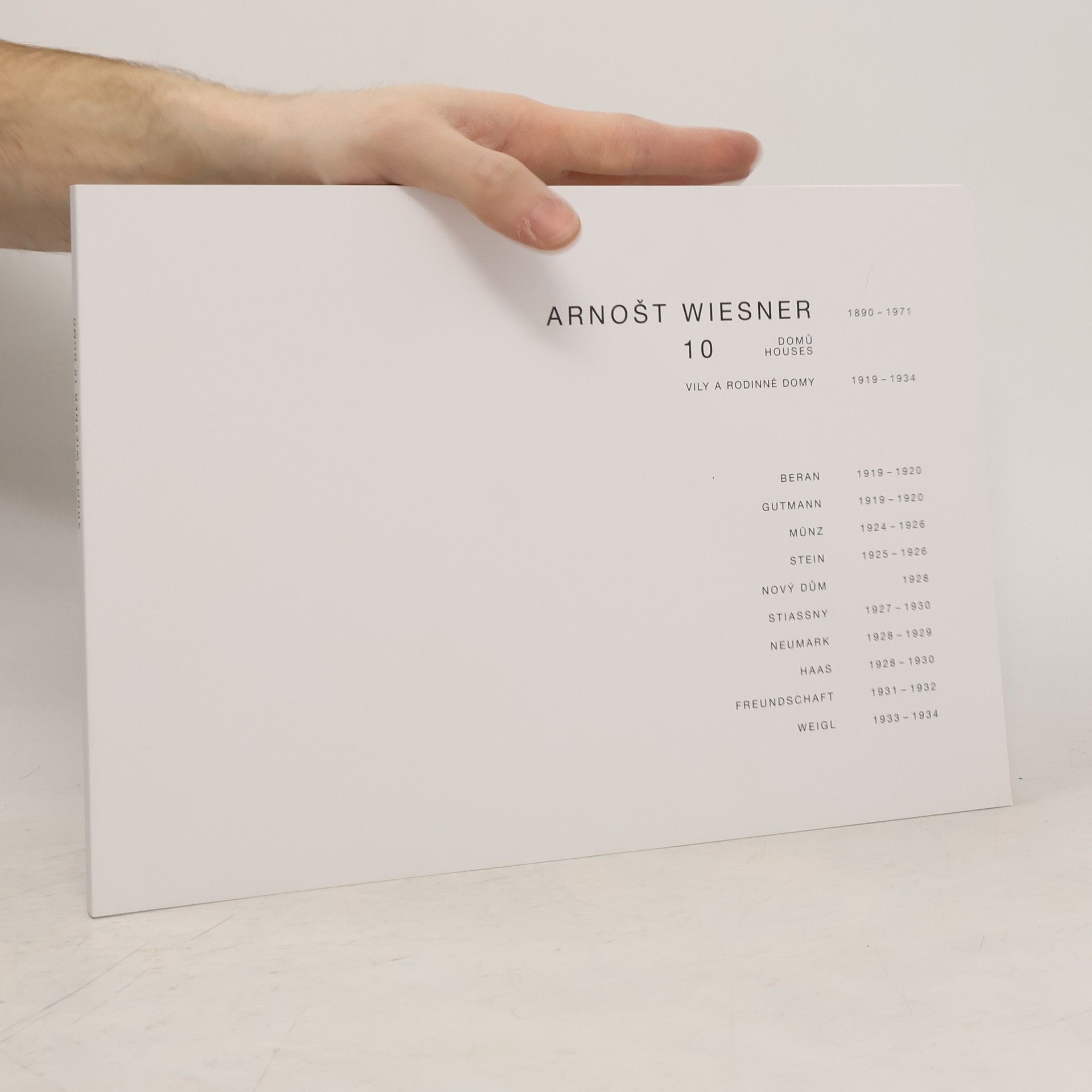 Arnošt Wiesner 1890-1971: 10 domů