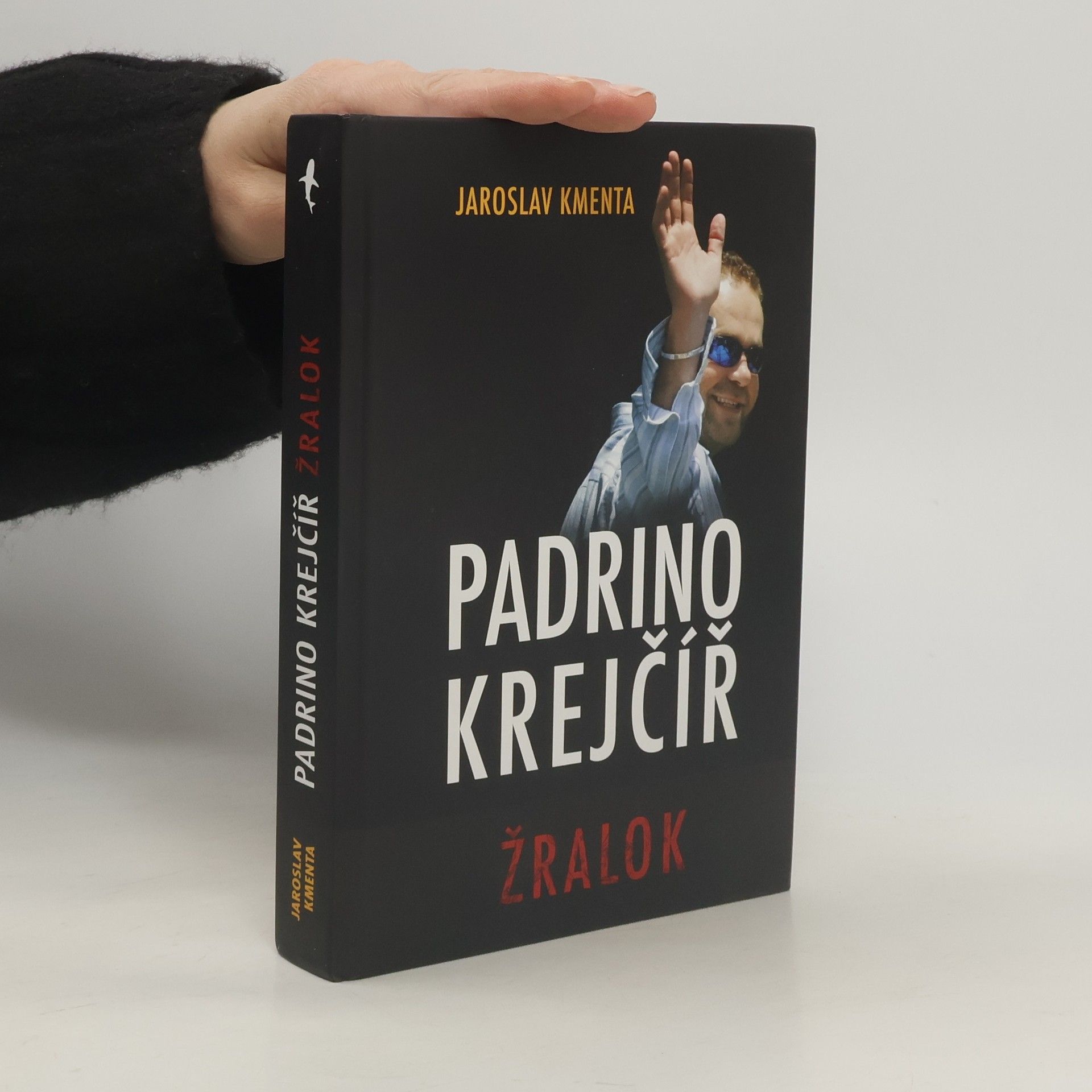 Jaroslav Kmenta Padrino Krejčíř. Žralok