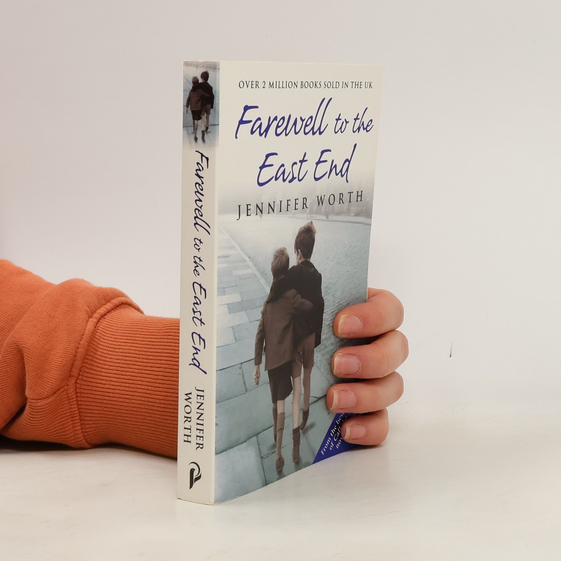 Jennifer Worth Farewell to the East End