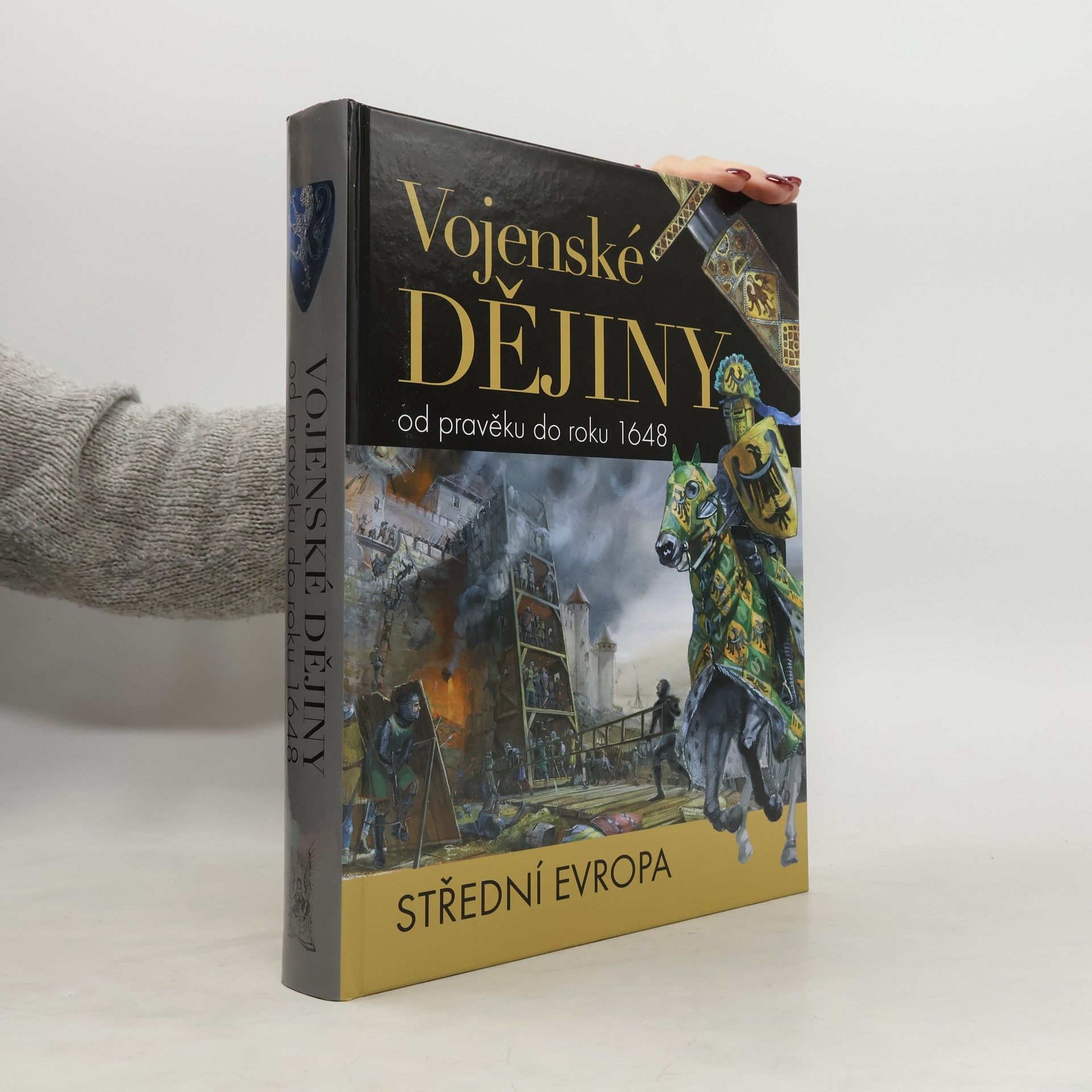 Vojenské dějiny od pravěku do roku 1648 - střední Evropa