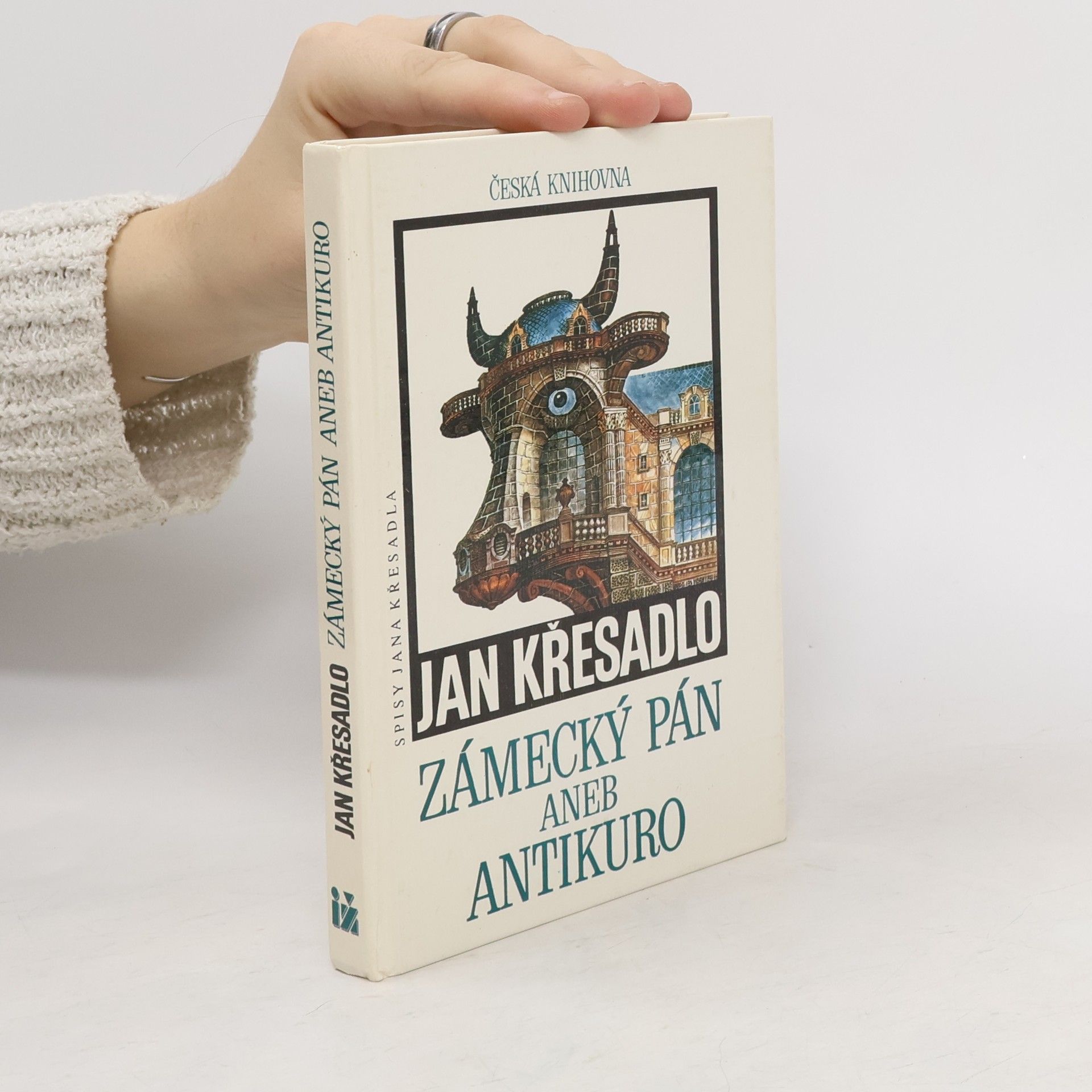 Jan Křesadlo Zámecký pán aneb Antikuro