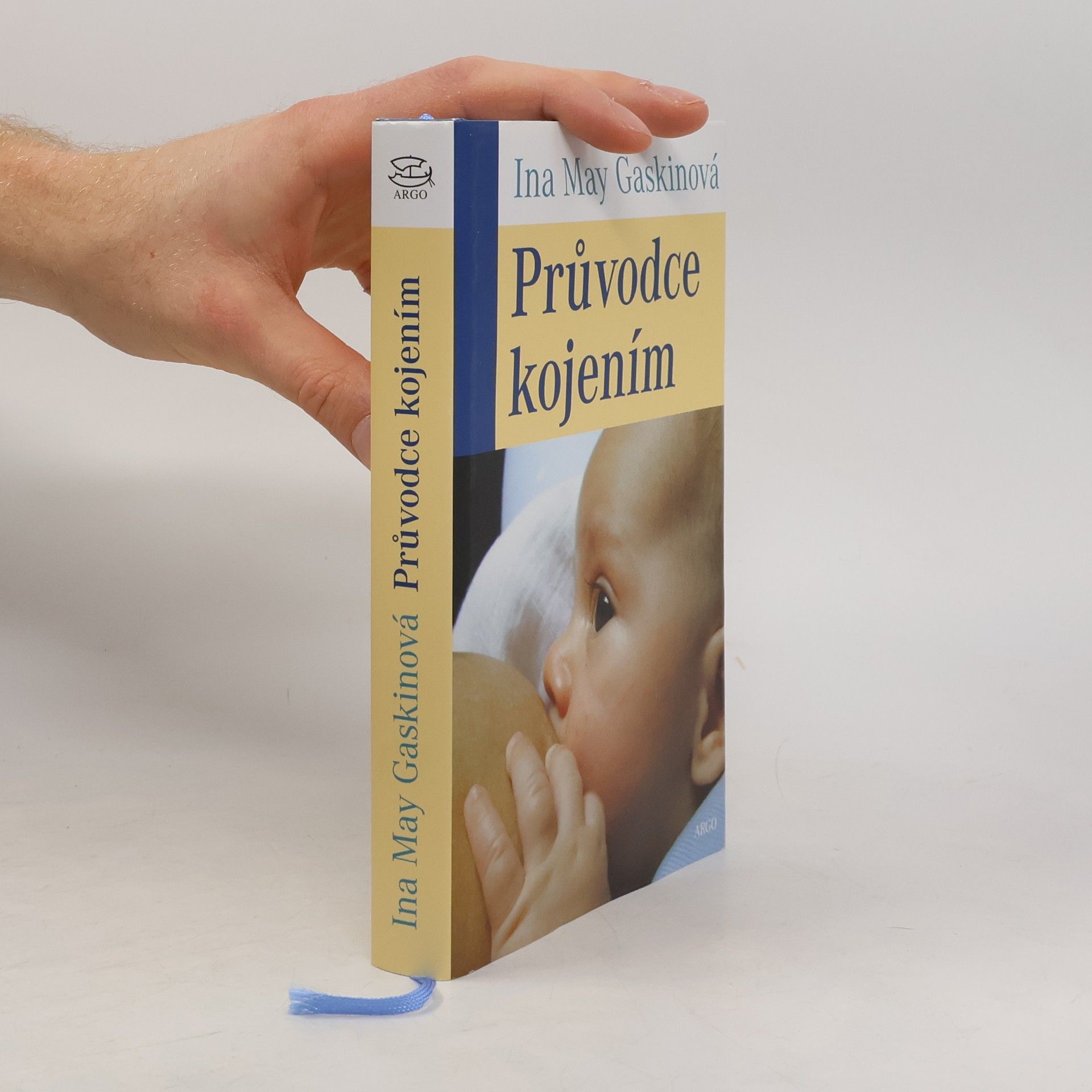 Ina May Gaskin Průvodce kojením