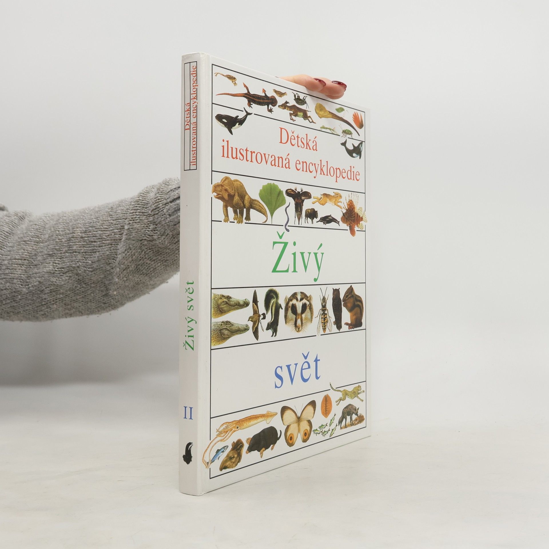 Dětská ilustrovaná encyklopedie II. Živý svět