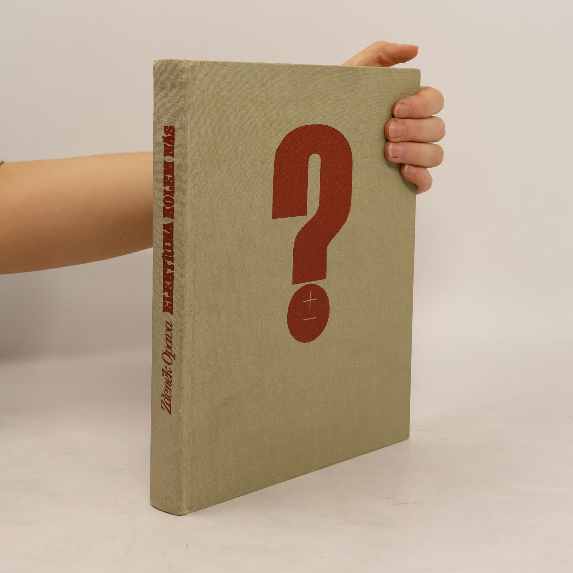 Zdeněk Opava Elektřina kolem nás