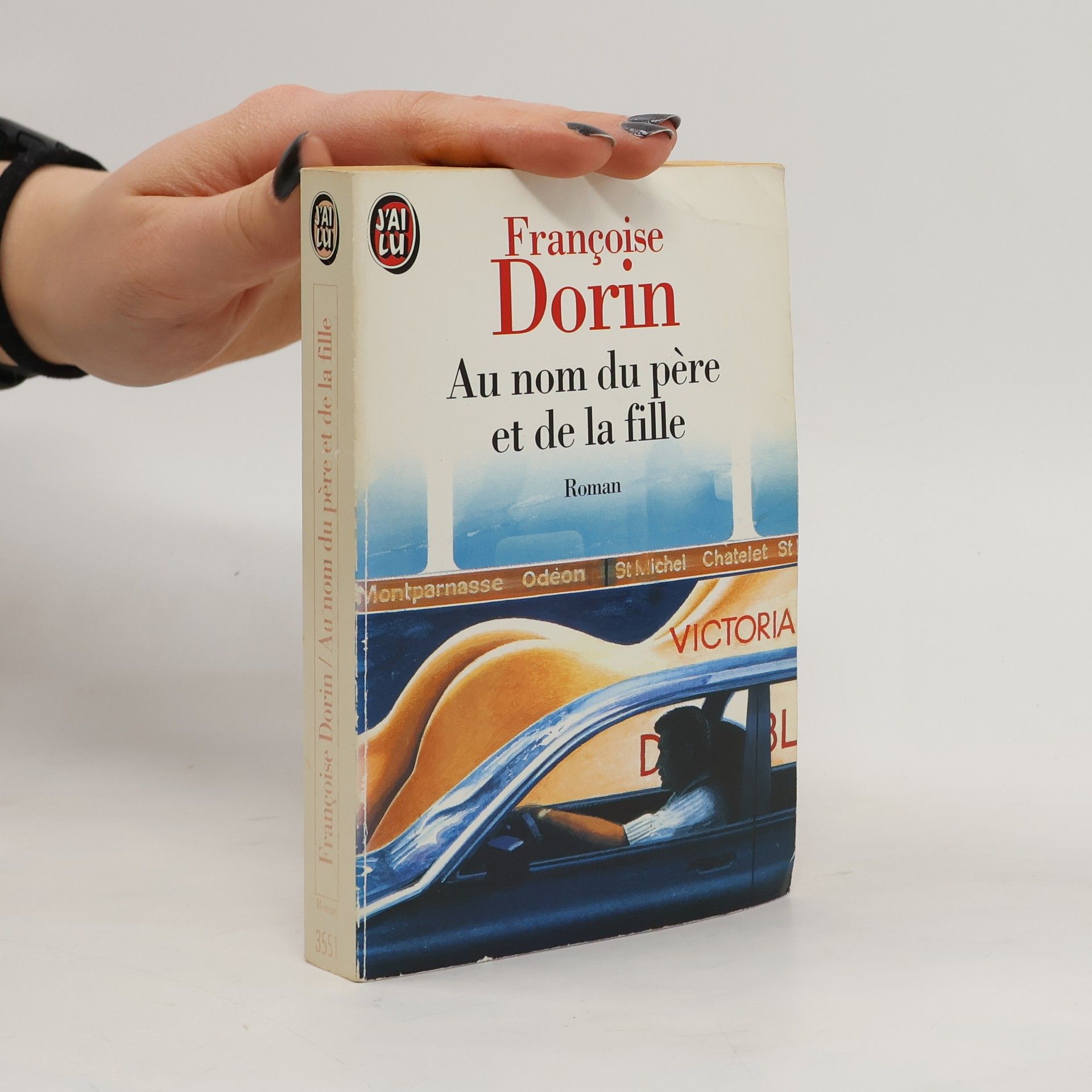 Françoise Dorin Au nom du père et de la fille