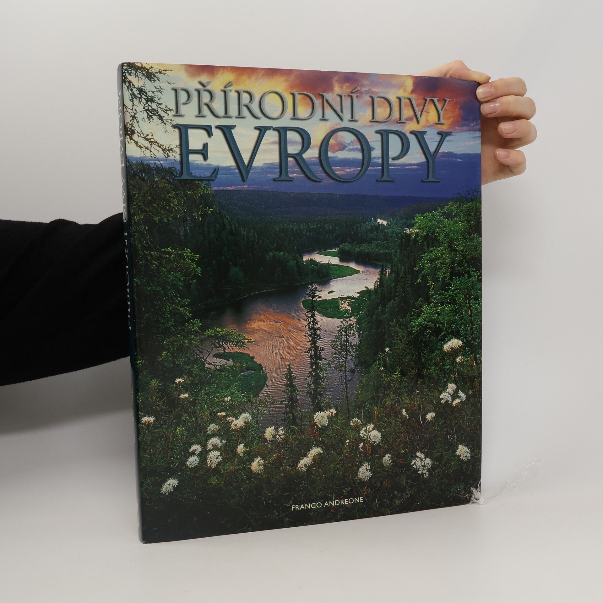 Franco Andreone Přírodní divy Evropy