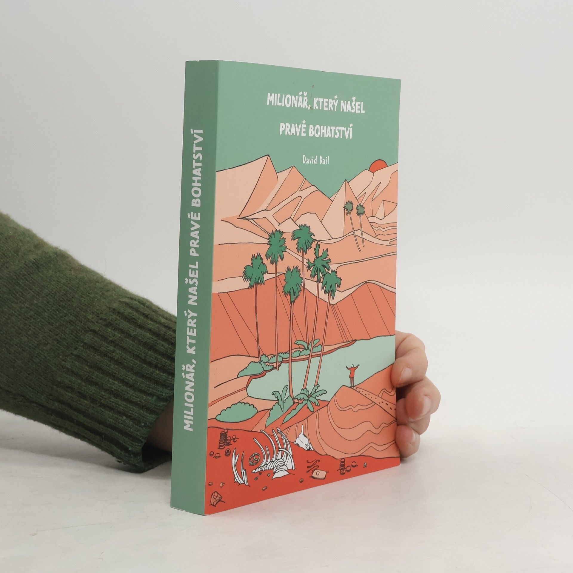 Milionář, který našel pravé bohatství