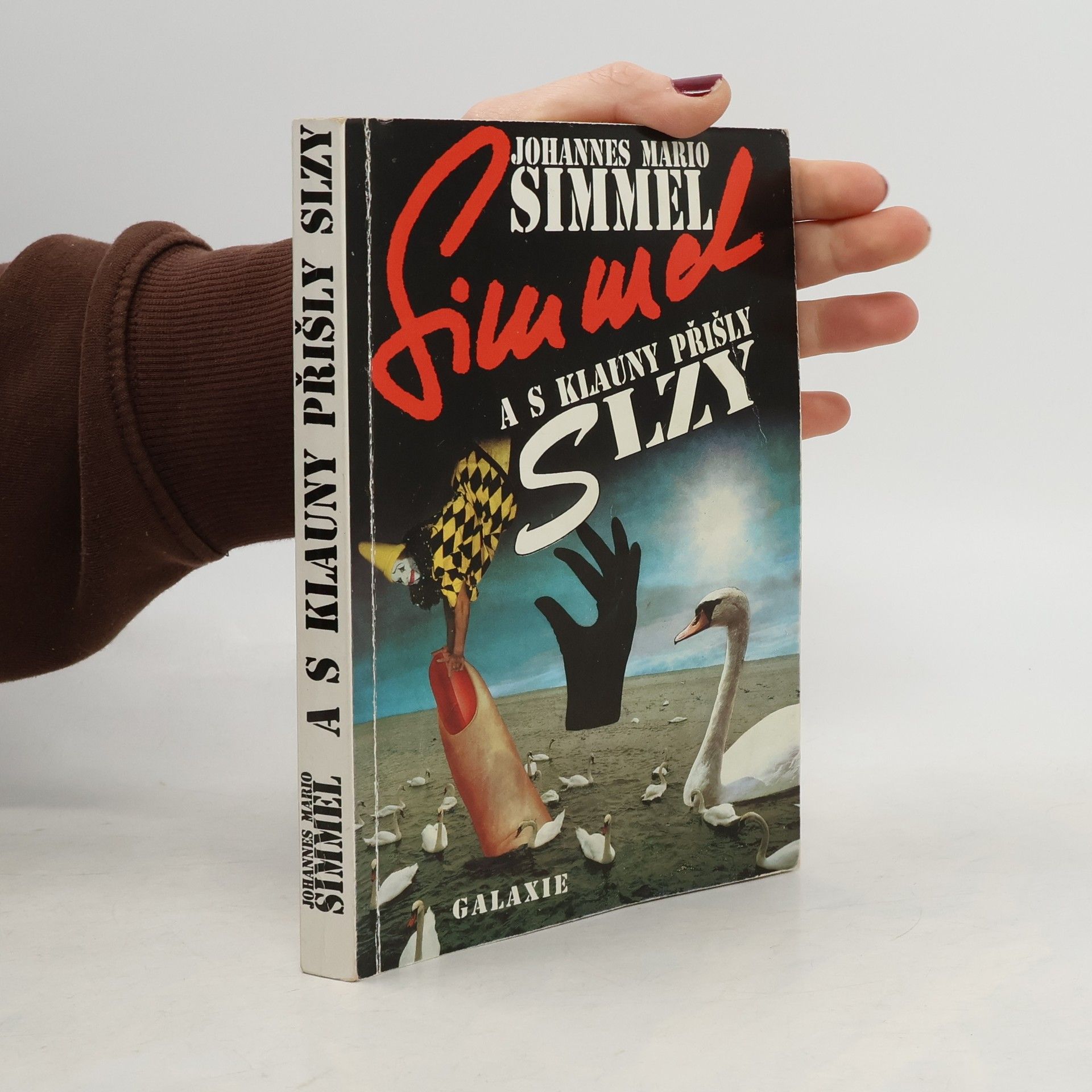 Johannes Mario Simmel A s klauny přišly slzy