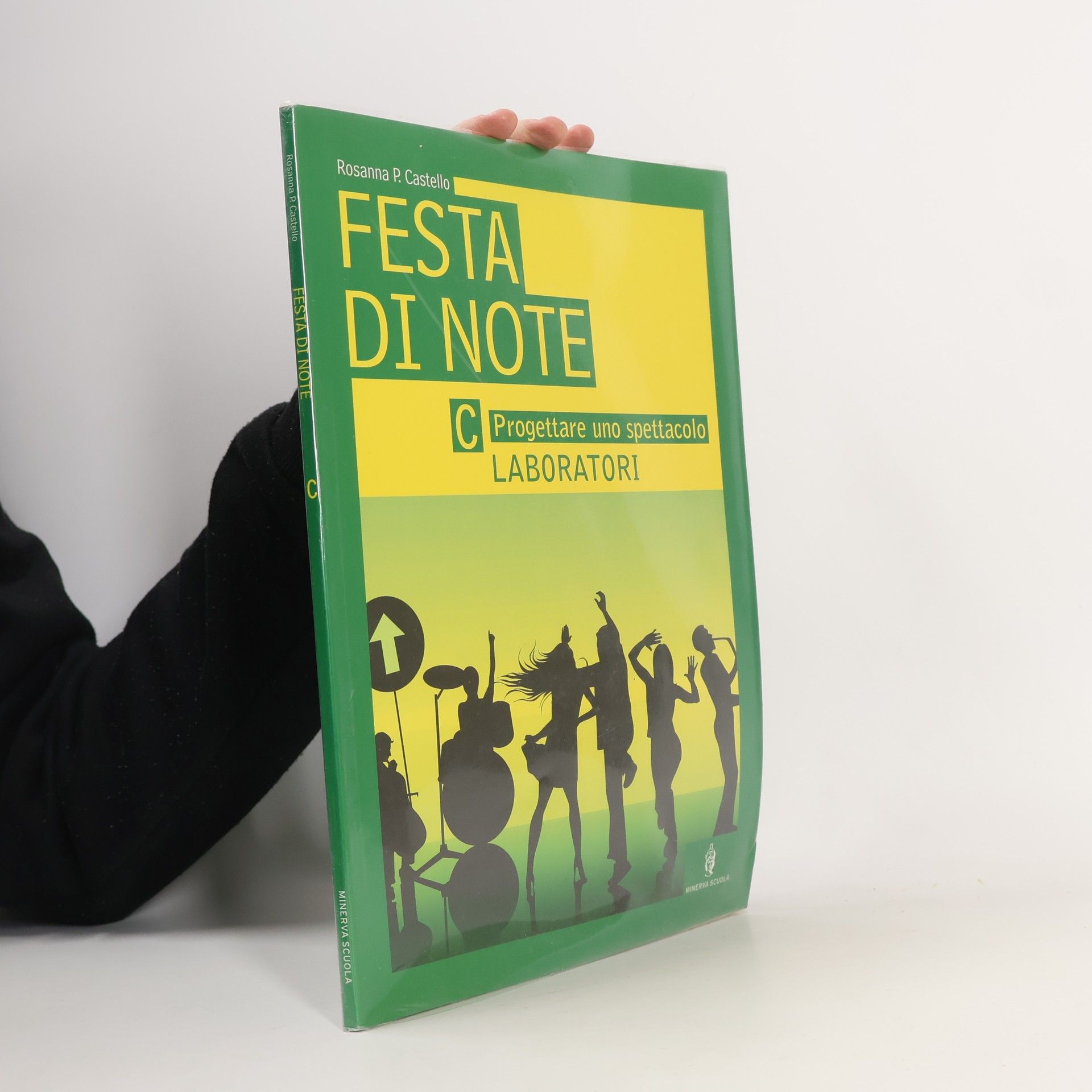 Rosanna P. Castello Festa di note B. Conoscere la musica