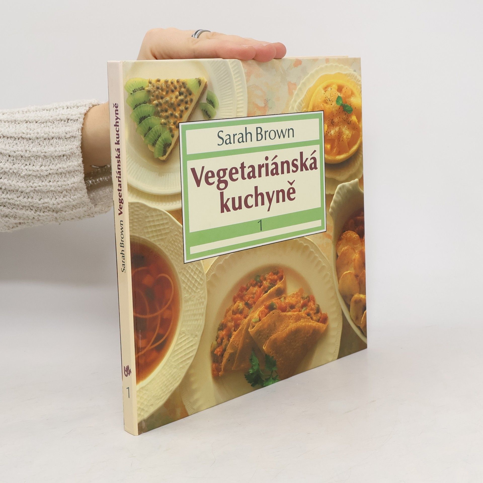 Eva Hanišová Vegetariánská kuchyně 1