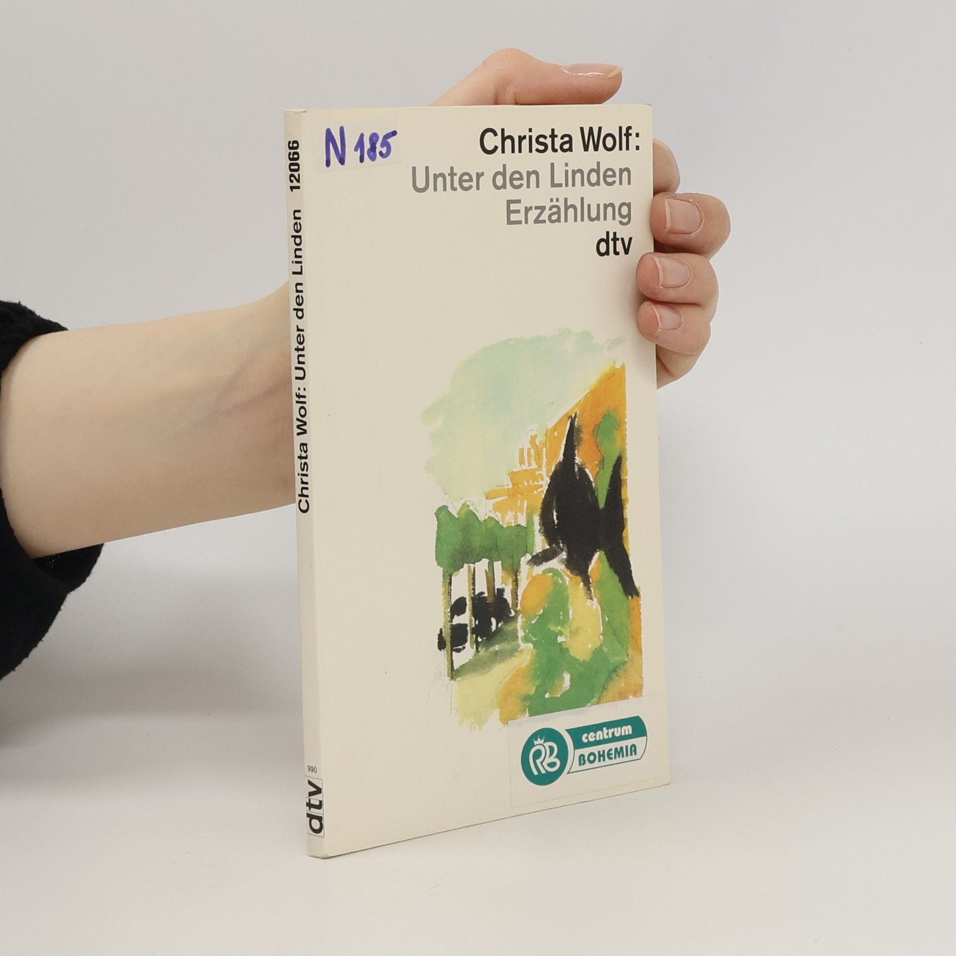 Christa Wolf dtv Literatur: Unter den Linden
