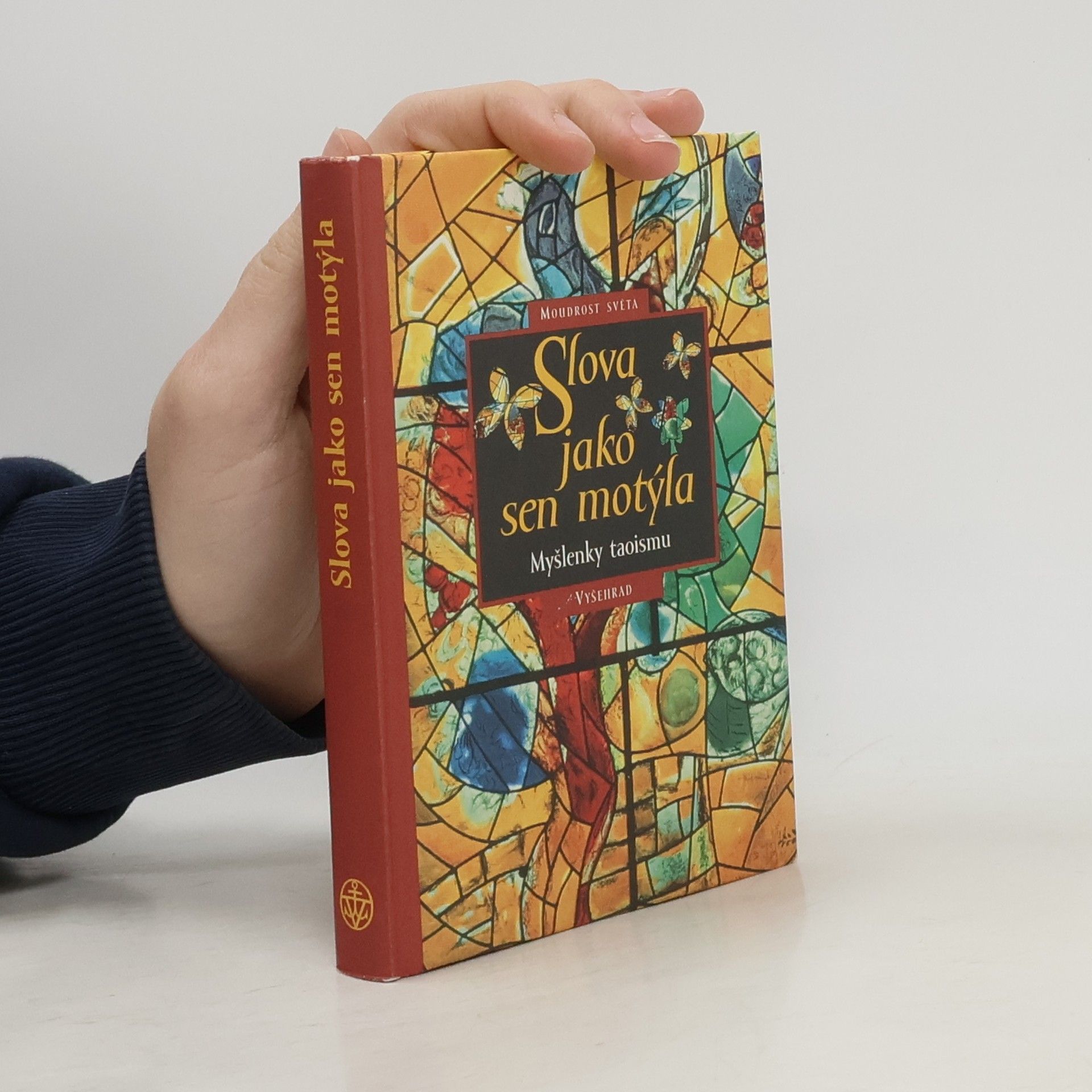 Wolfgang Ommerborn Slova jako sen motýla: Myšlenky taoismu