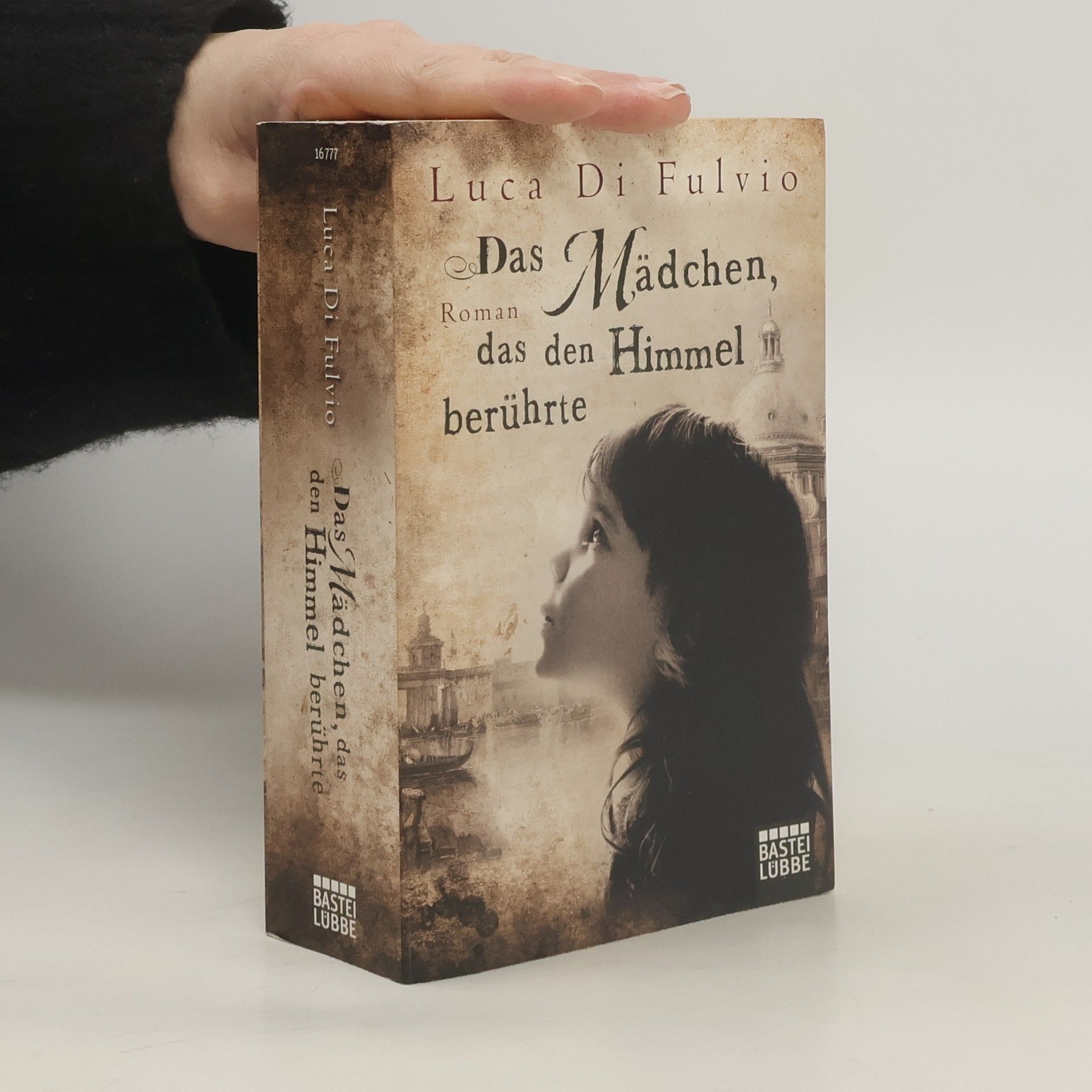Luca Di Fulvio Das Mädchen das den Himmel berührte