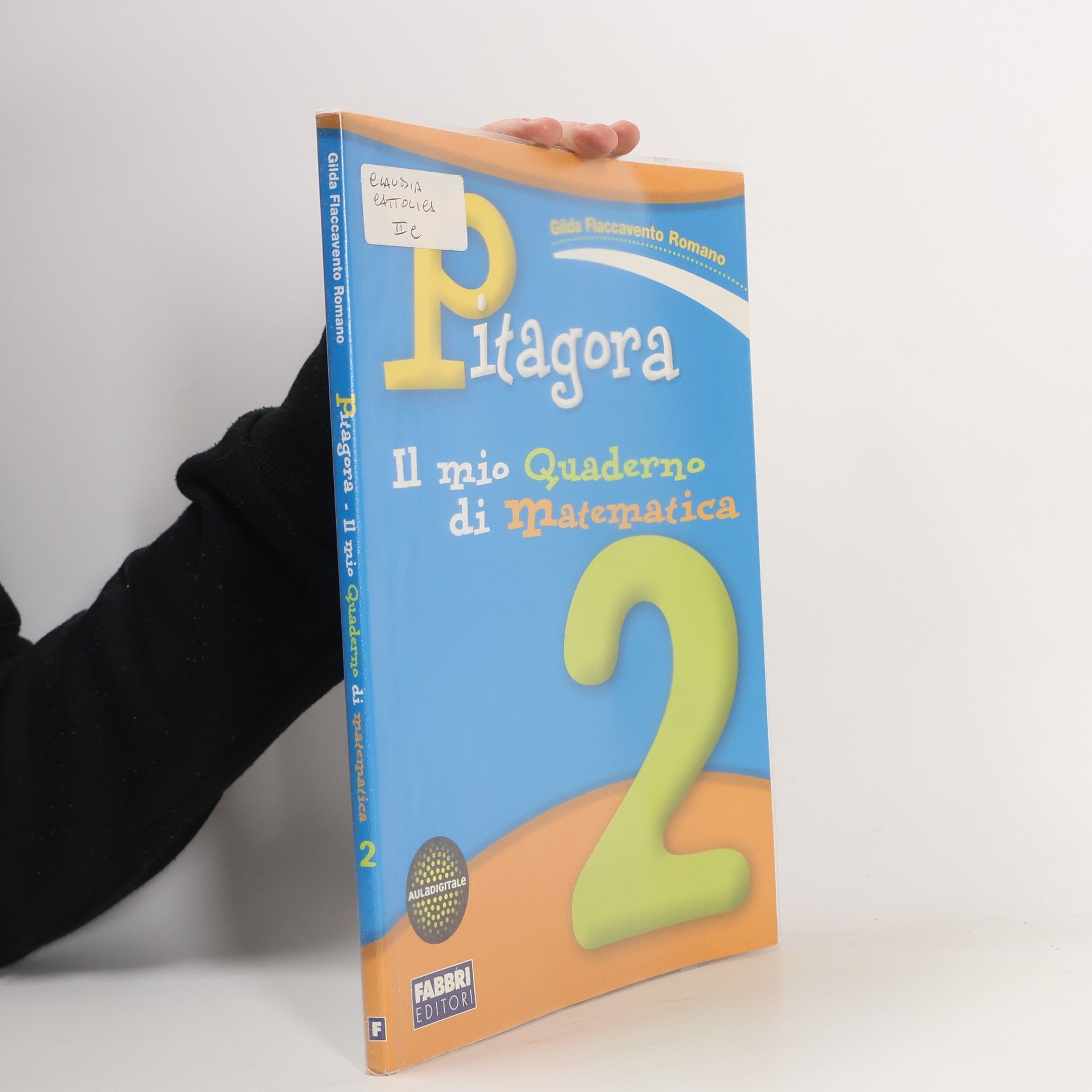 AA.VV. Pitagora 2. Gilda Flaccavento Romano