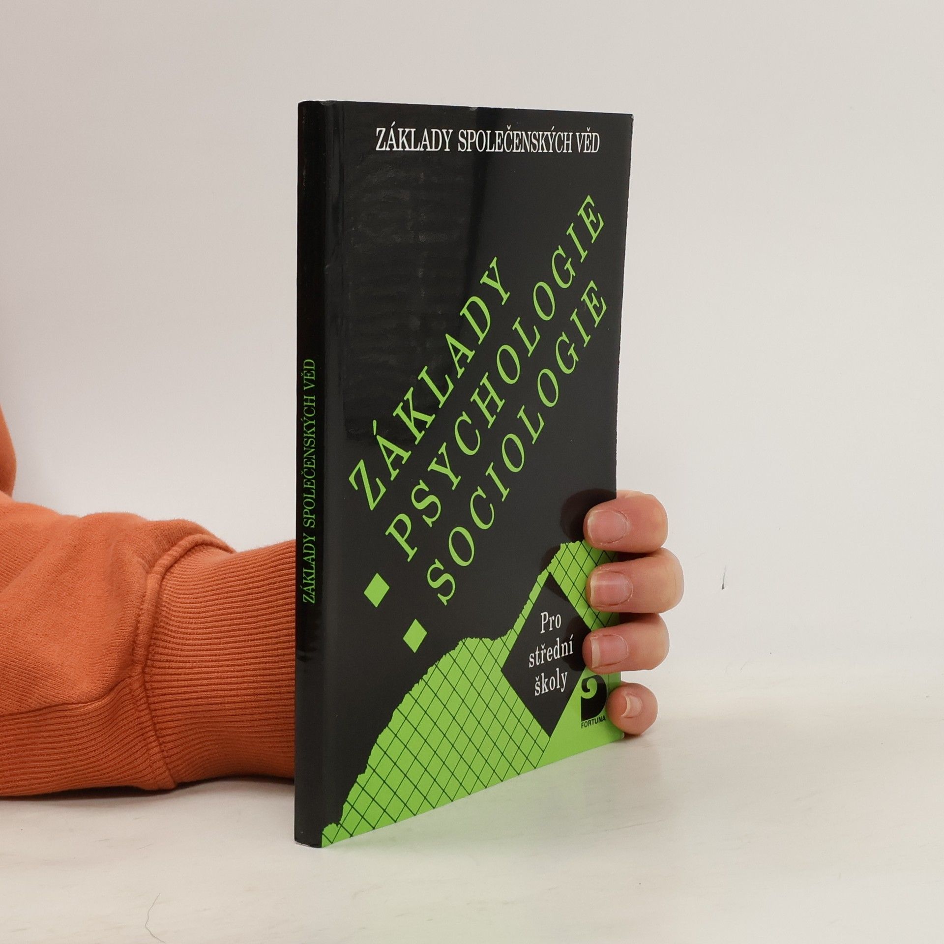 Ilona Gillernová Základy psychologie, sociologie pro střední školy