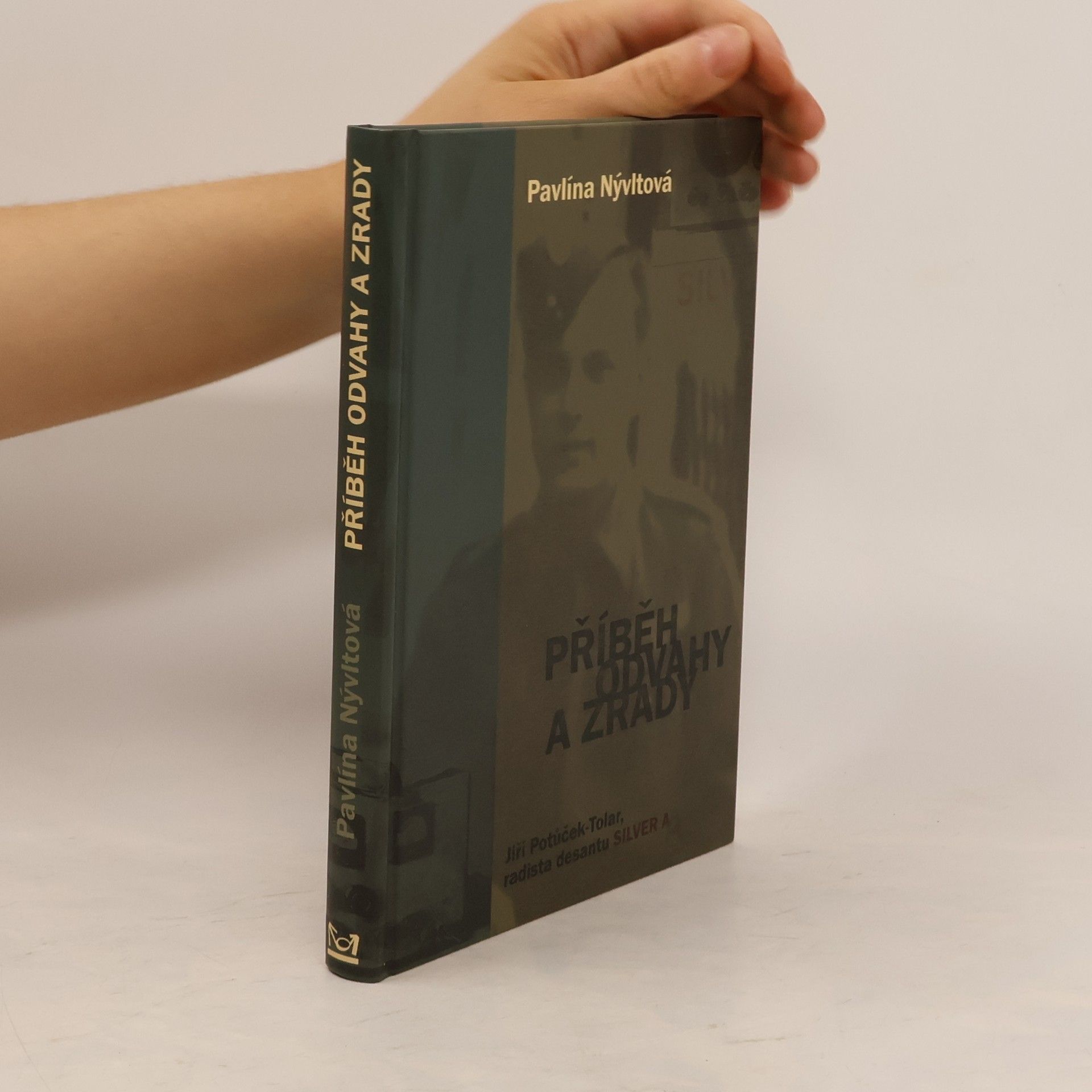 Pavlína Nývltová Příběh odvahy a zrady