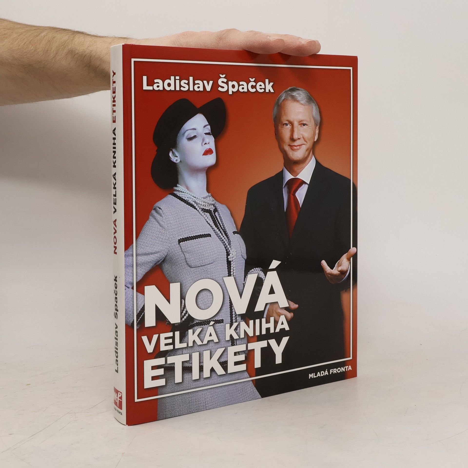 Ladislav Špaček Nová velká kniha etikety