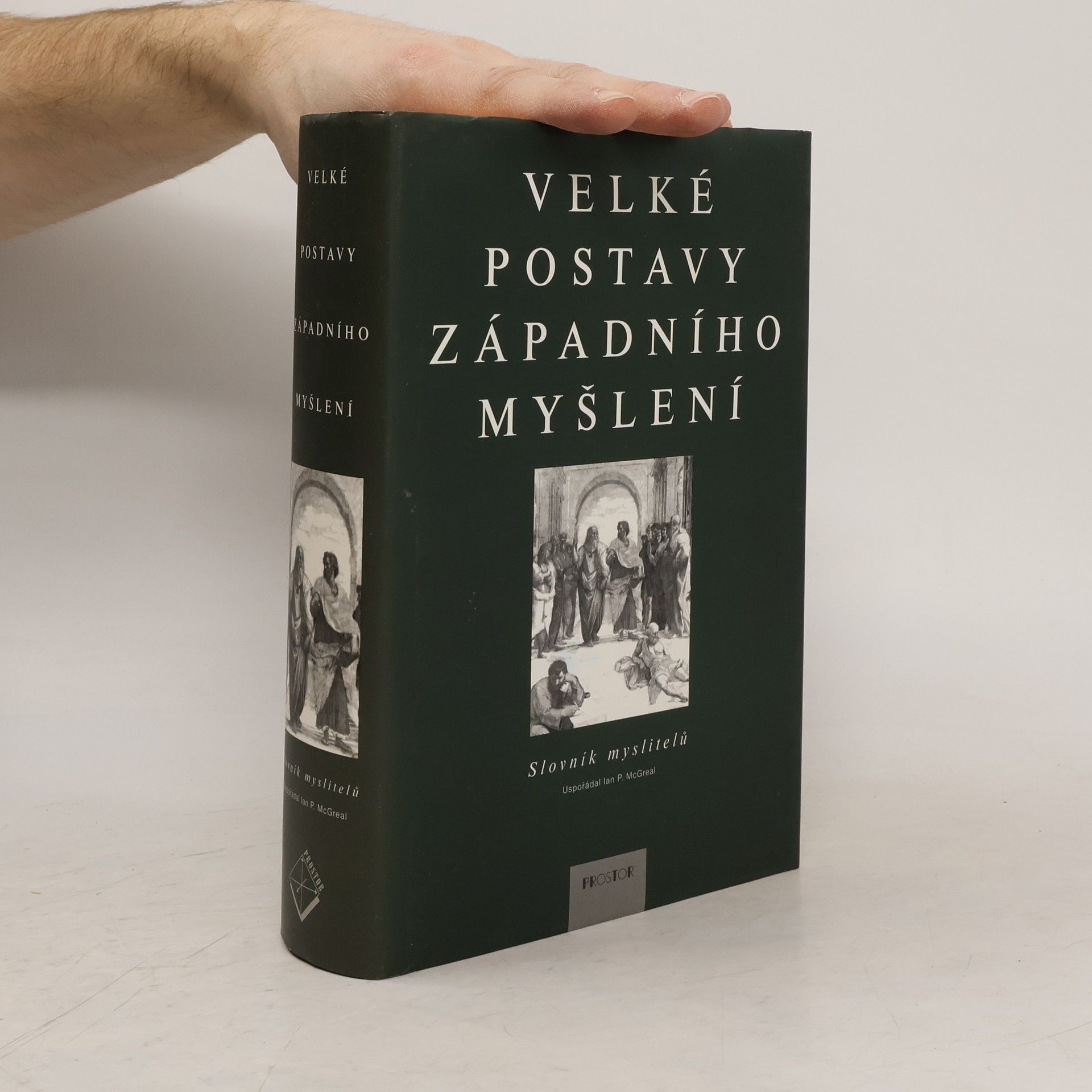Martin Pokorný Velké postavy západního myšlení: slovník myslitelů