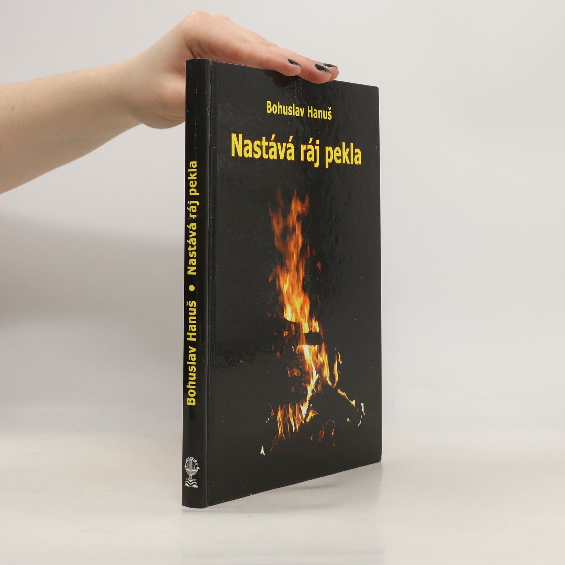 Bohuslav Hanuš Nastává ráj pekla: Vize sibiřského šamana