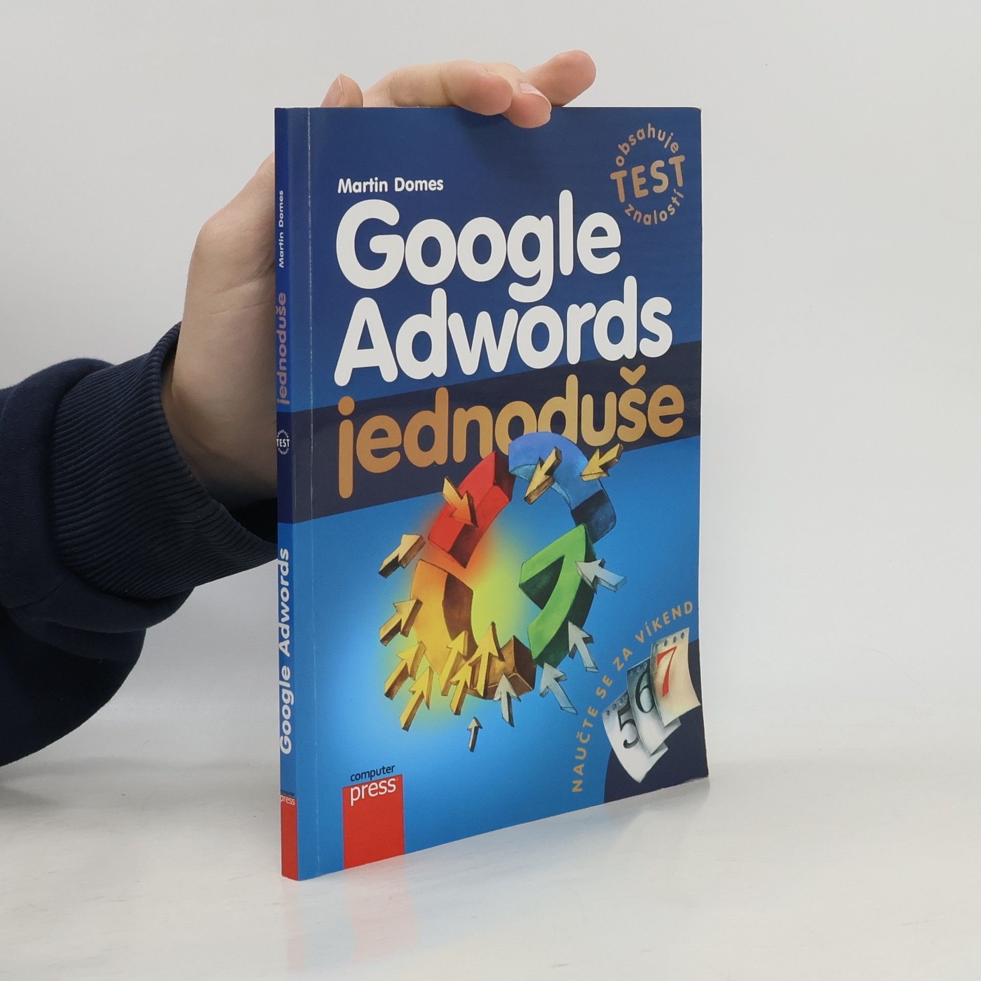 Martin Domes Google Adwords. Jednoduše