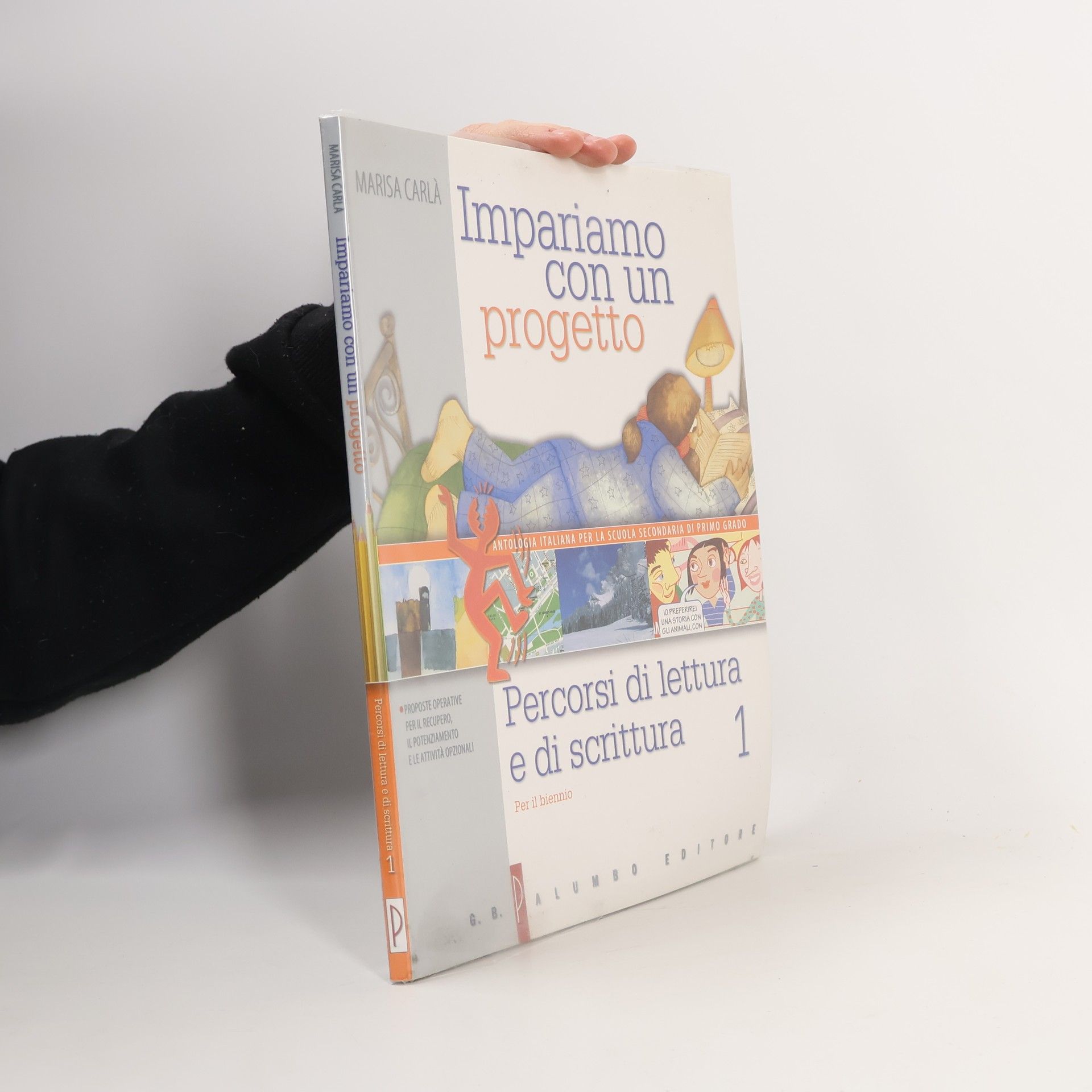 Percorsi di lettura e di scrittura - 1: Impariamo con un progetto. Per la scuola media