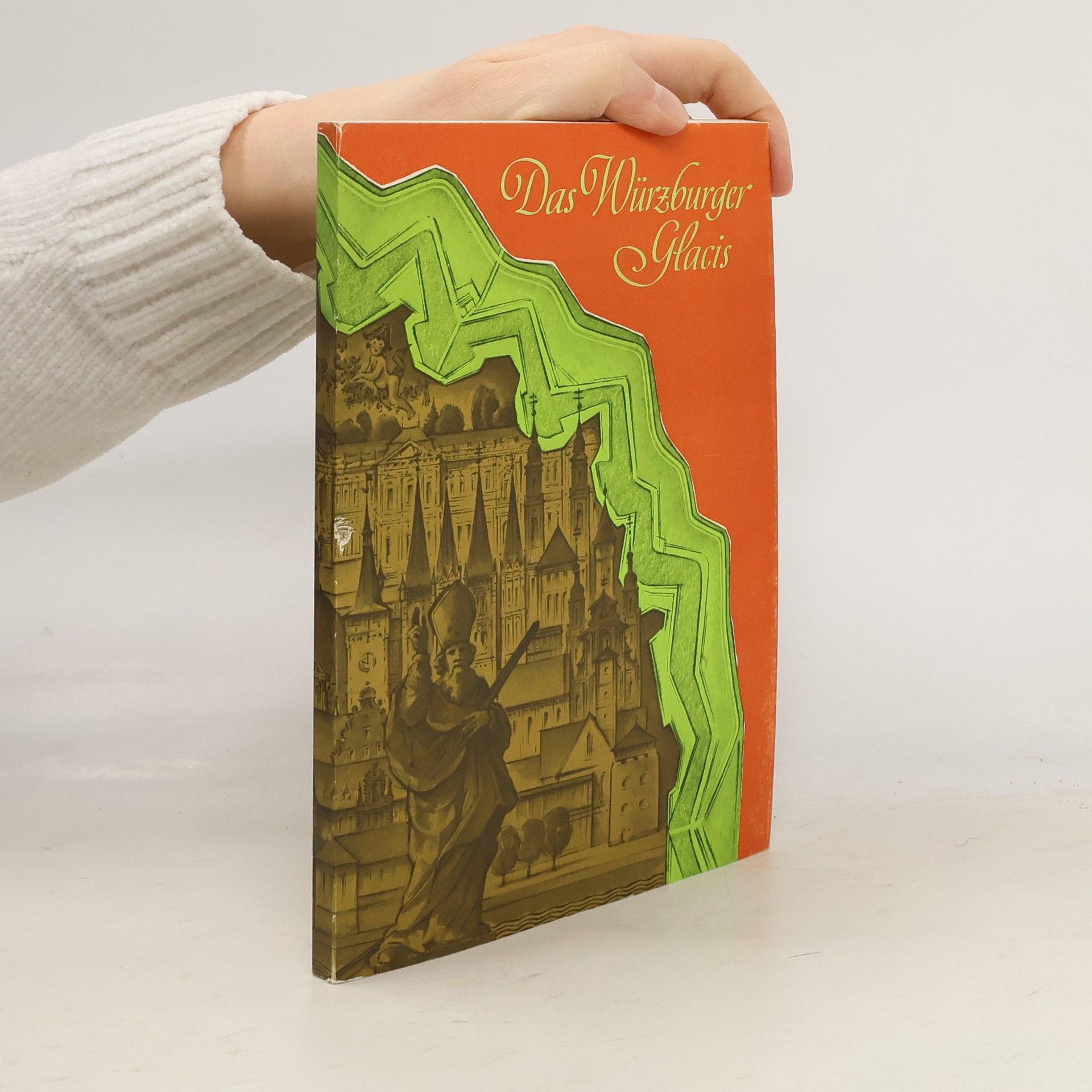 Autorenkollektiv Das Würzburger Glacis: Geschichte und Probleme eines wertvollen Kulturdenkmals.