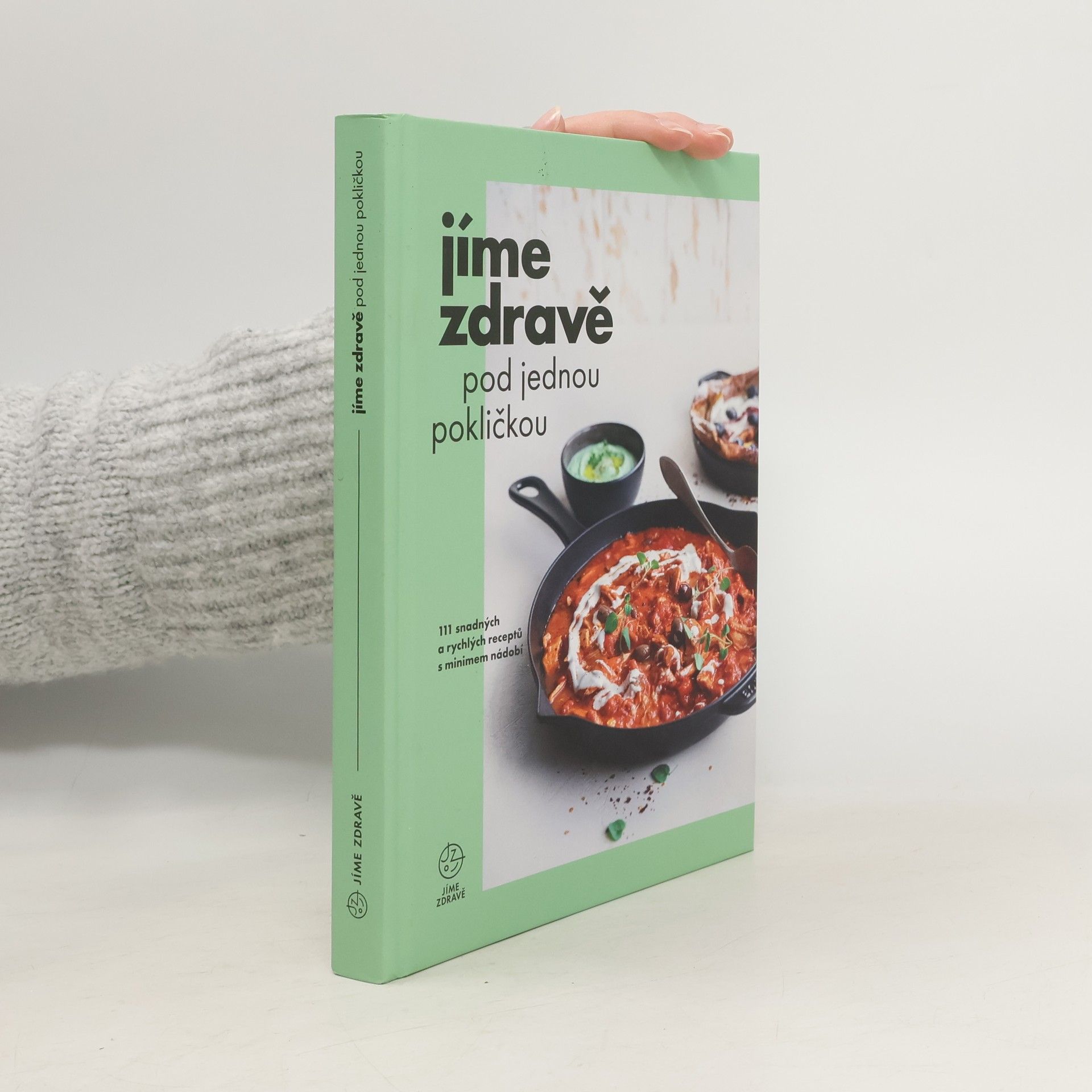 Marie Bartošová Jíme zdravě pod jednou pokličkou