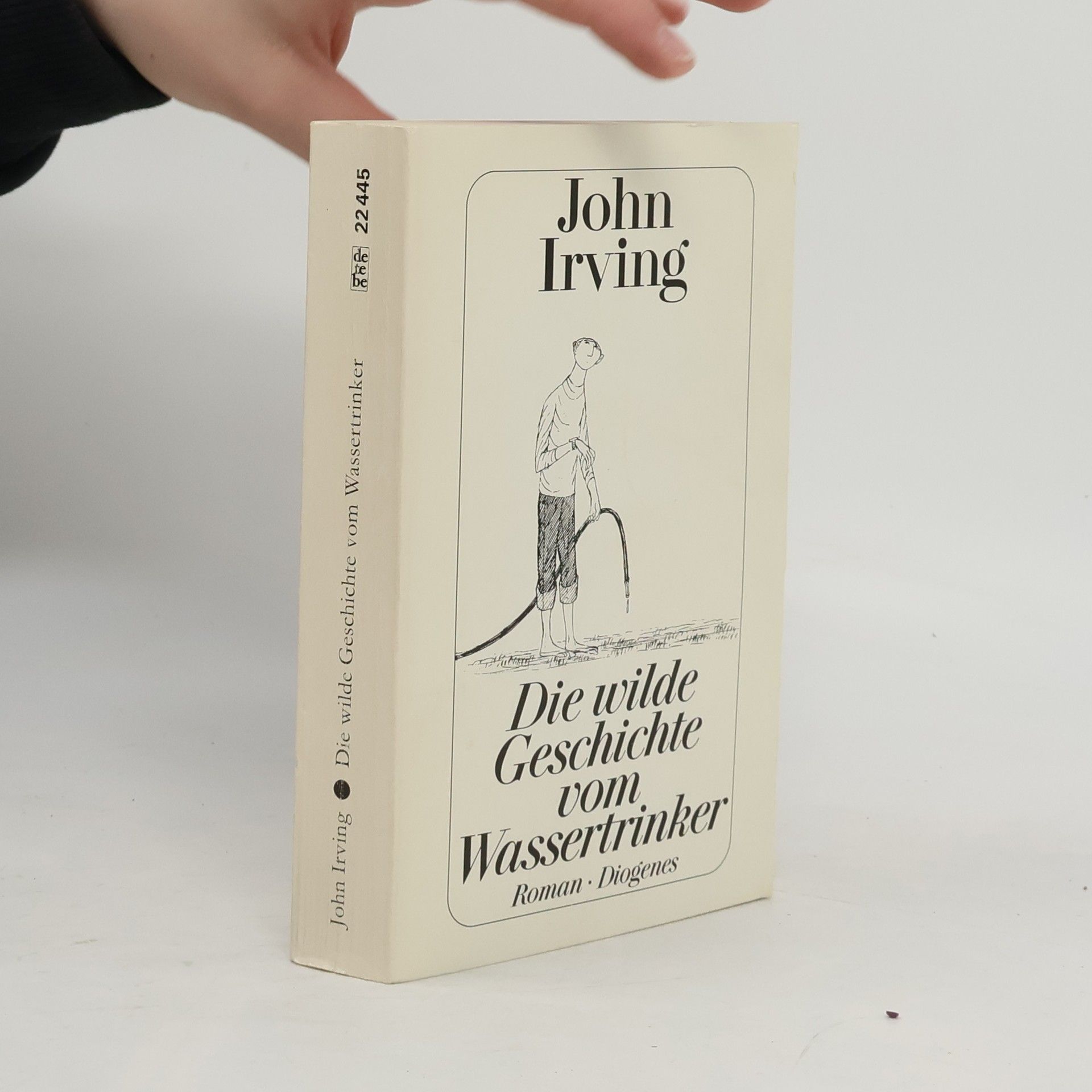 John Irving Die wilde Geschichte vom Wassertrinker