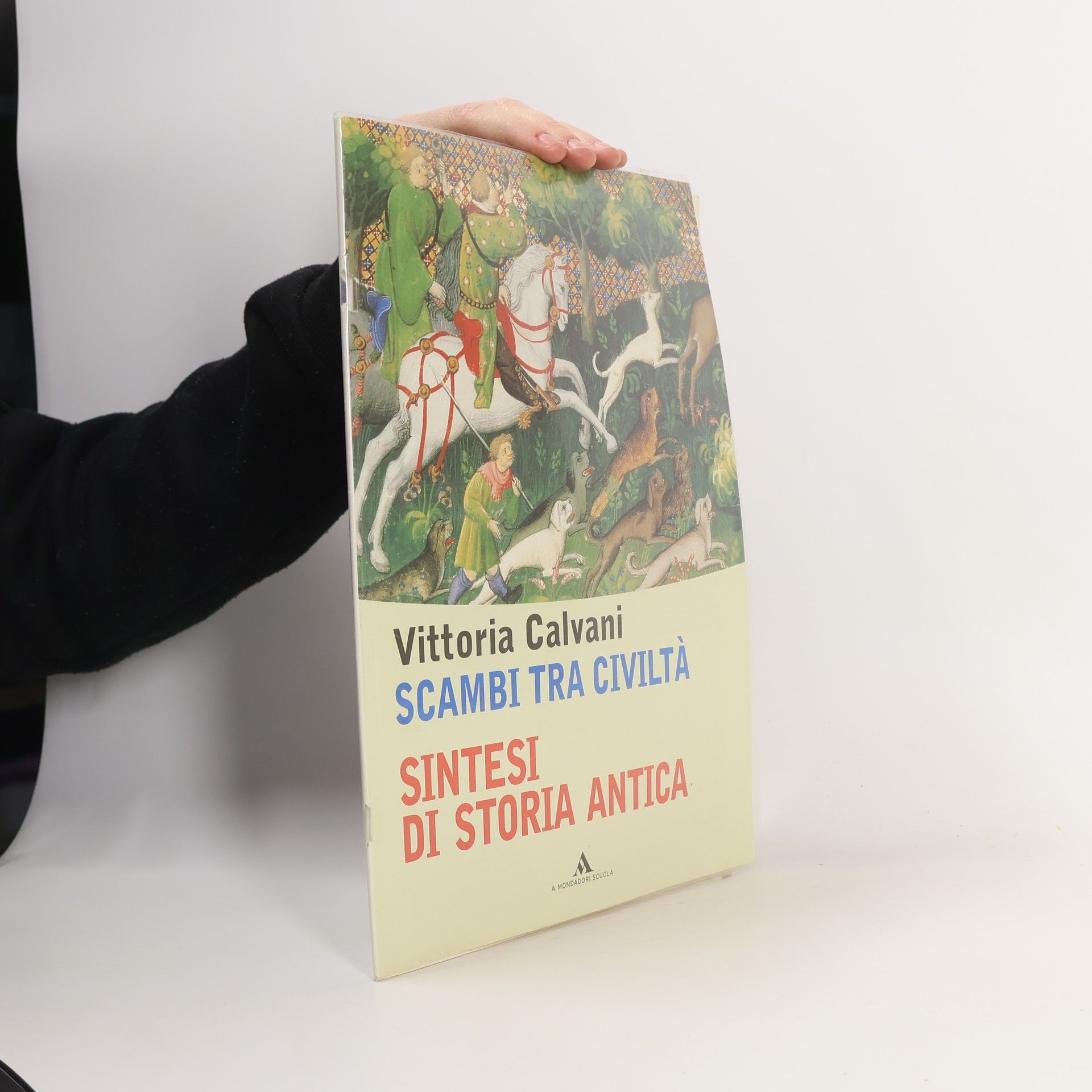 Vittoria Calvani Scambi tra civiltà. Sintesi di Storia Antica