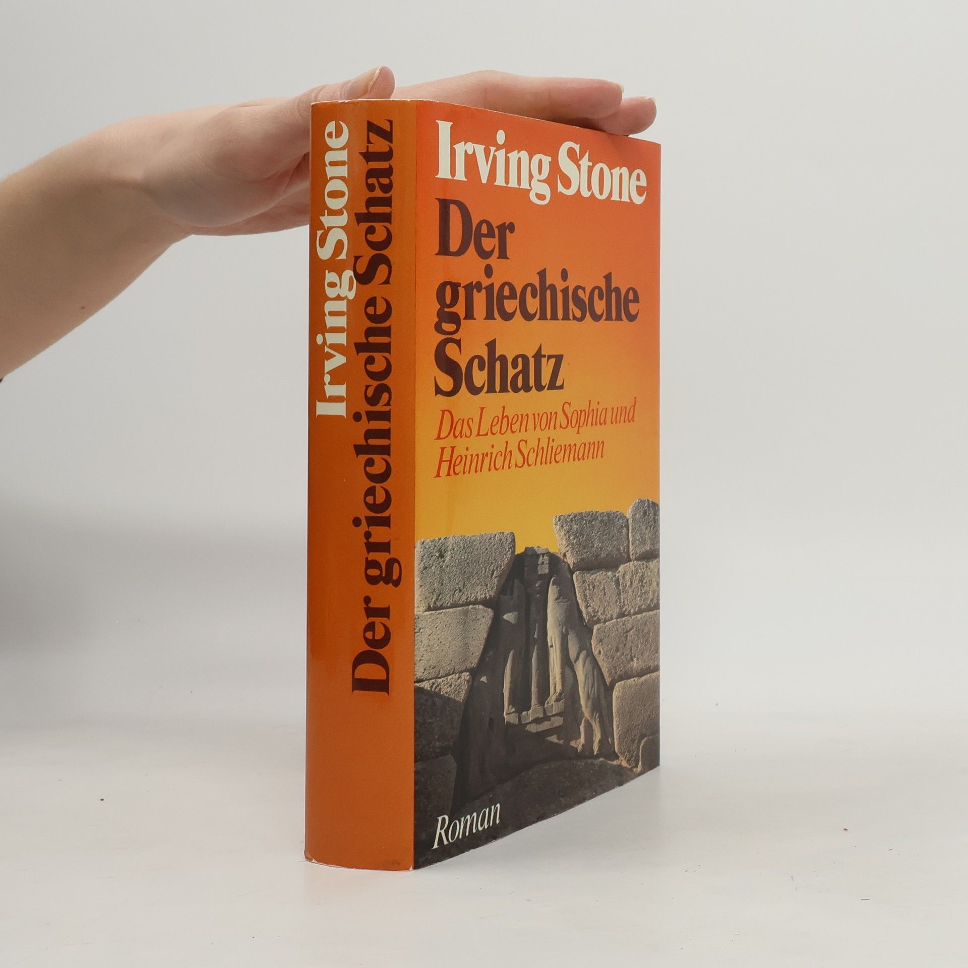 Irving Stone Der griechische Schatz