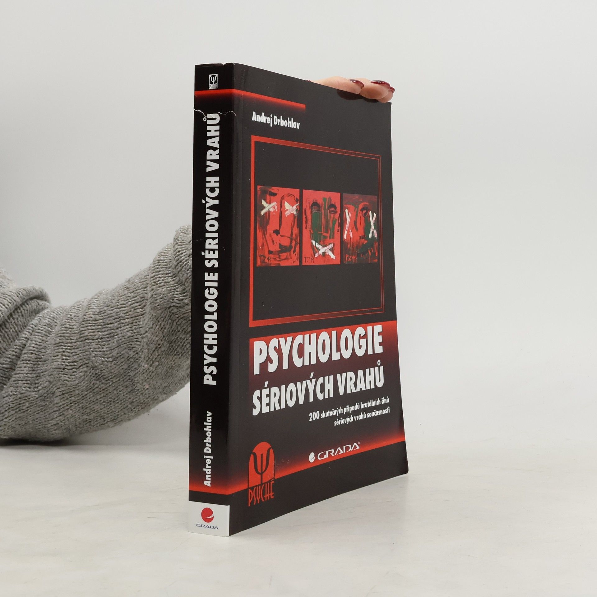 Andrej Drbohlav Psychologie sériových vrahů