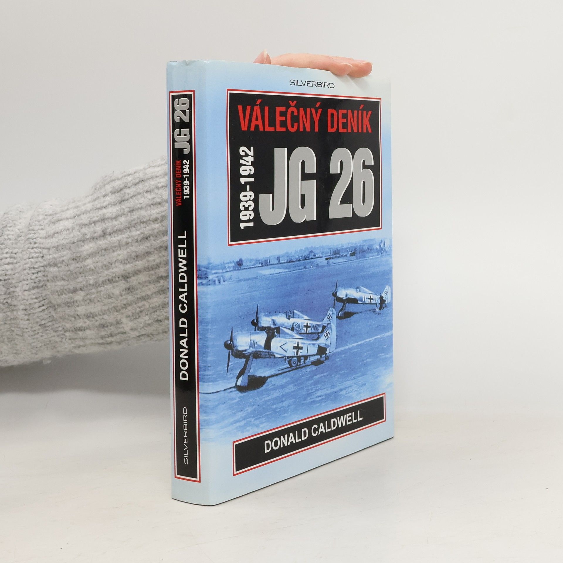 Válečný deník JG 26 : 1939-1942