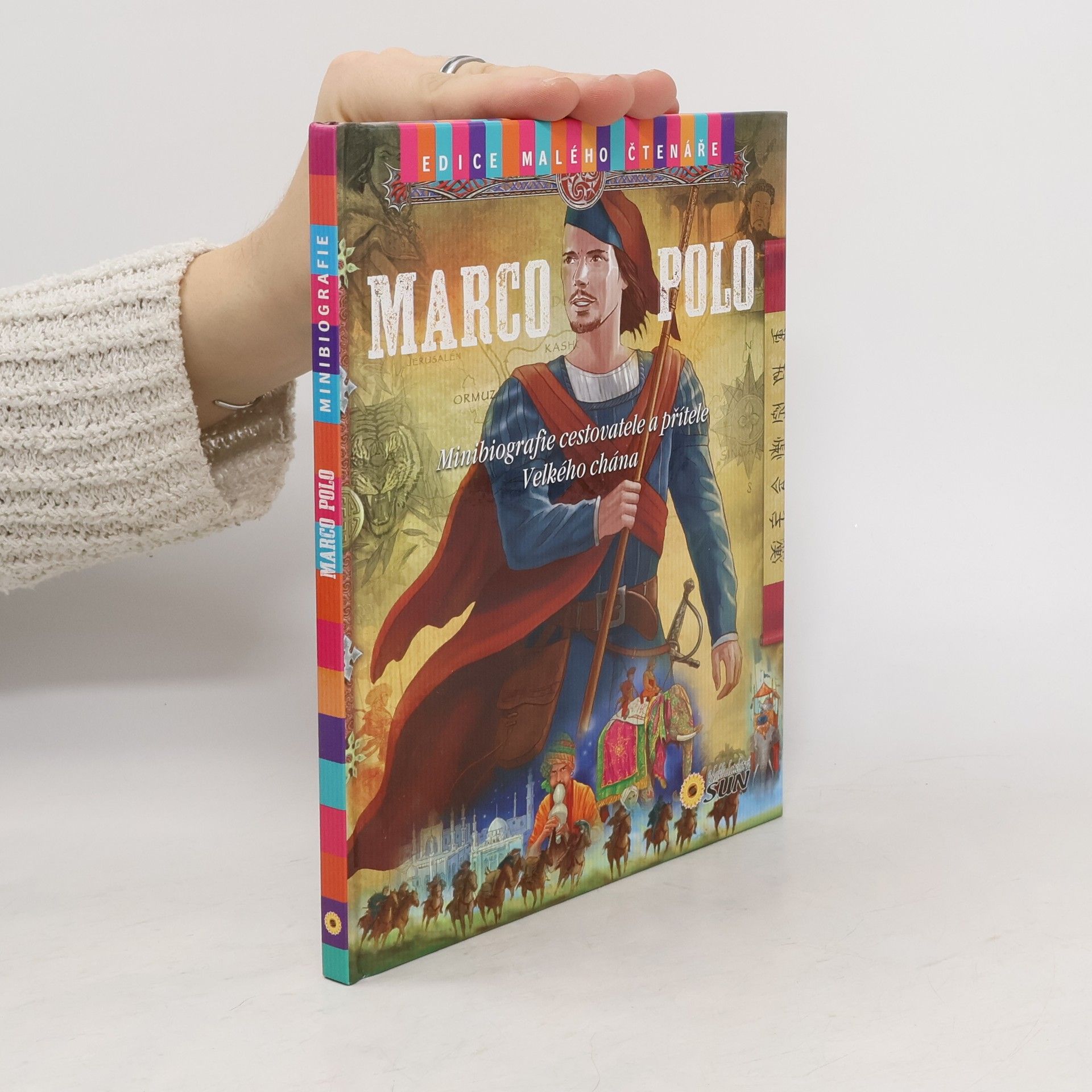 José Morán Marco Polo. Minibiografie cestovatele a přítele Velkého chána