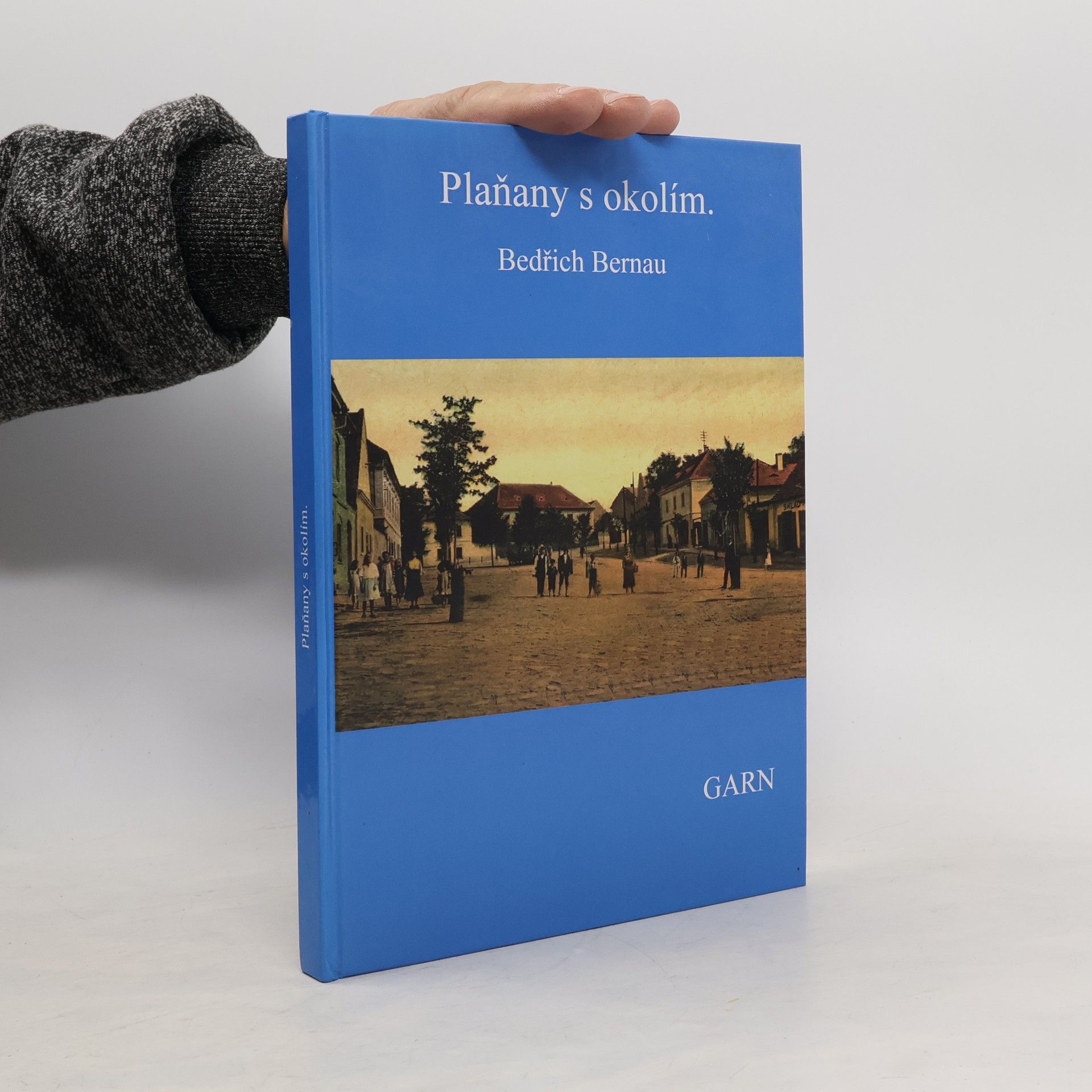 Bedřich Bernau Plaňany s okolím