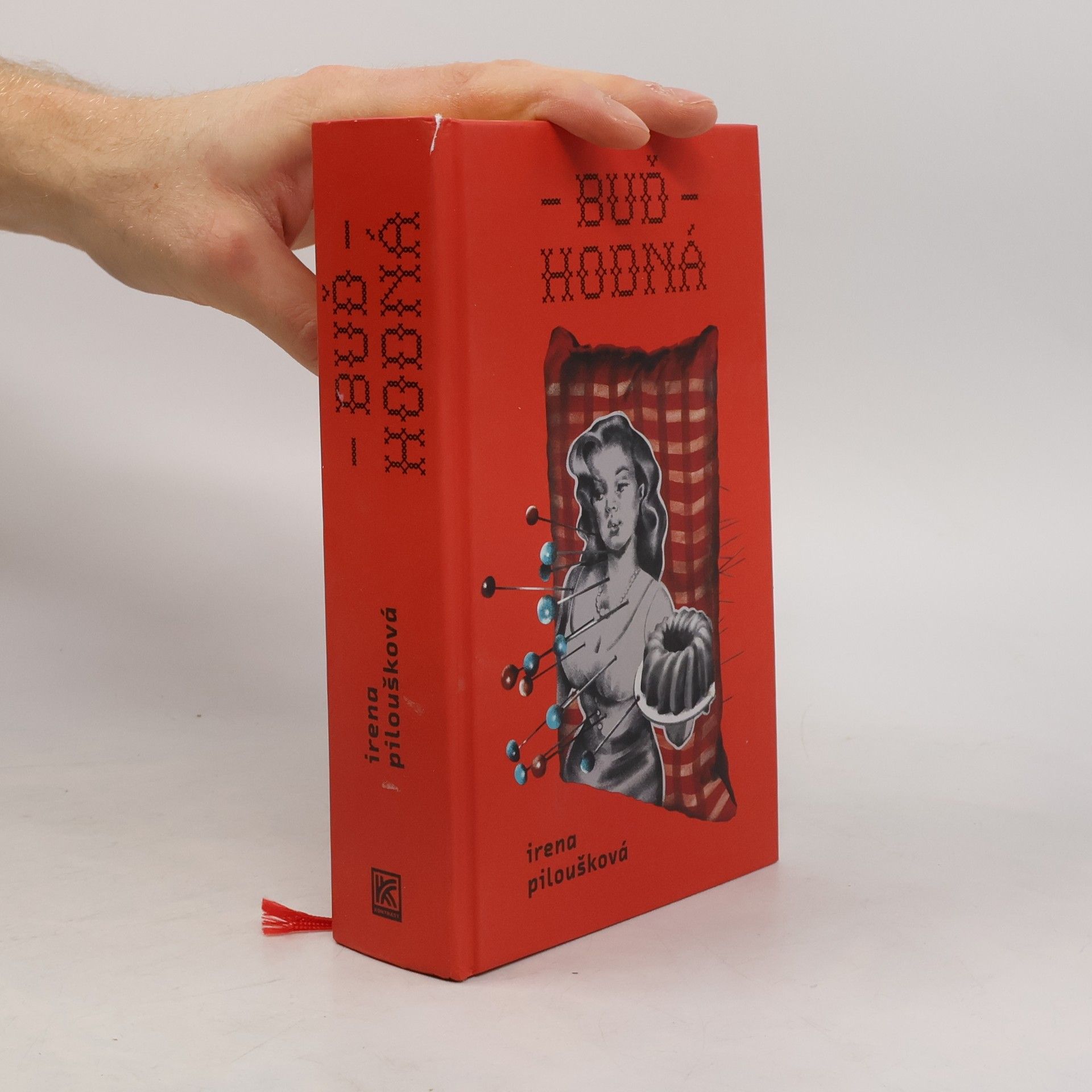 Irena Piloušková Buď hodná