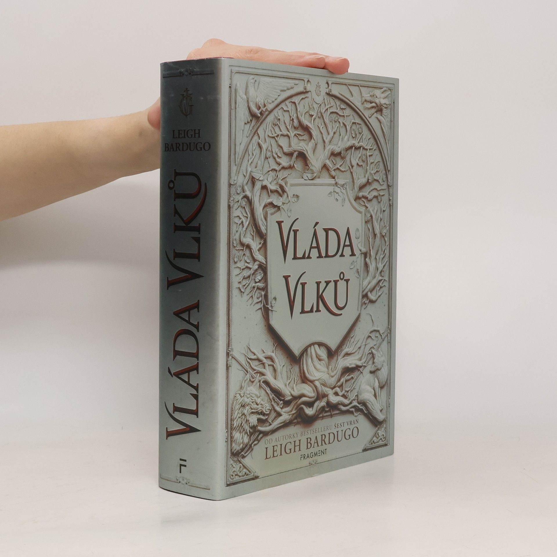 Leigh Bardugo Vláda vlků