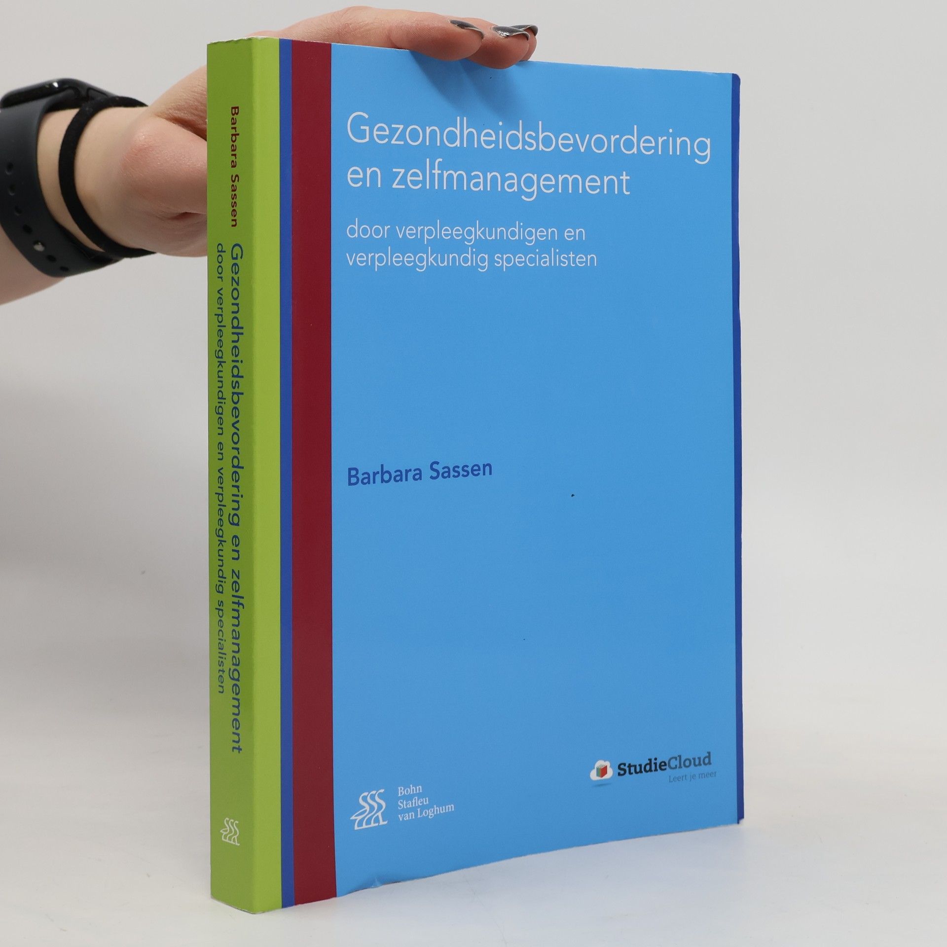 Barbara Sassen Gezondheidsbevordering en zelfmanagement